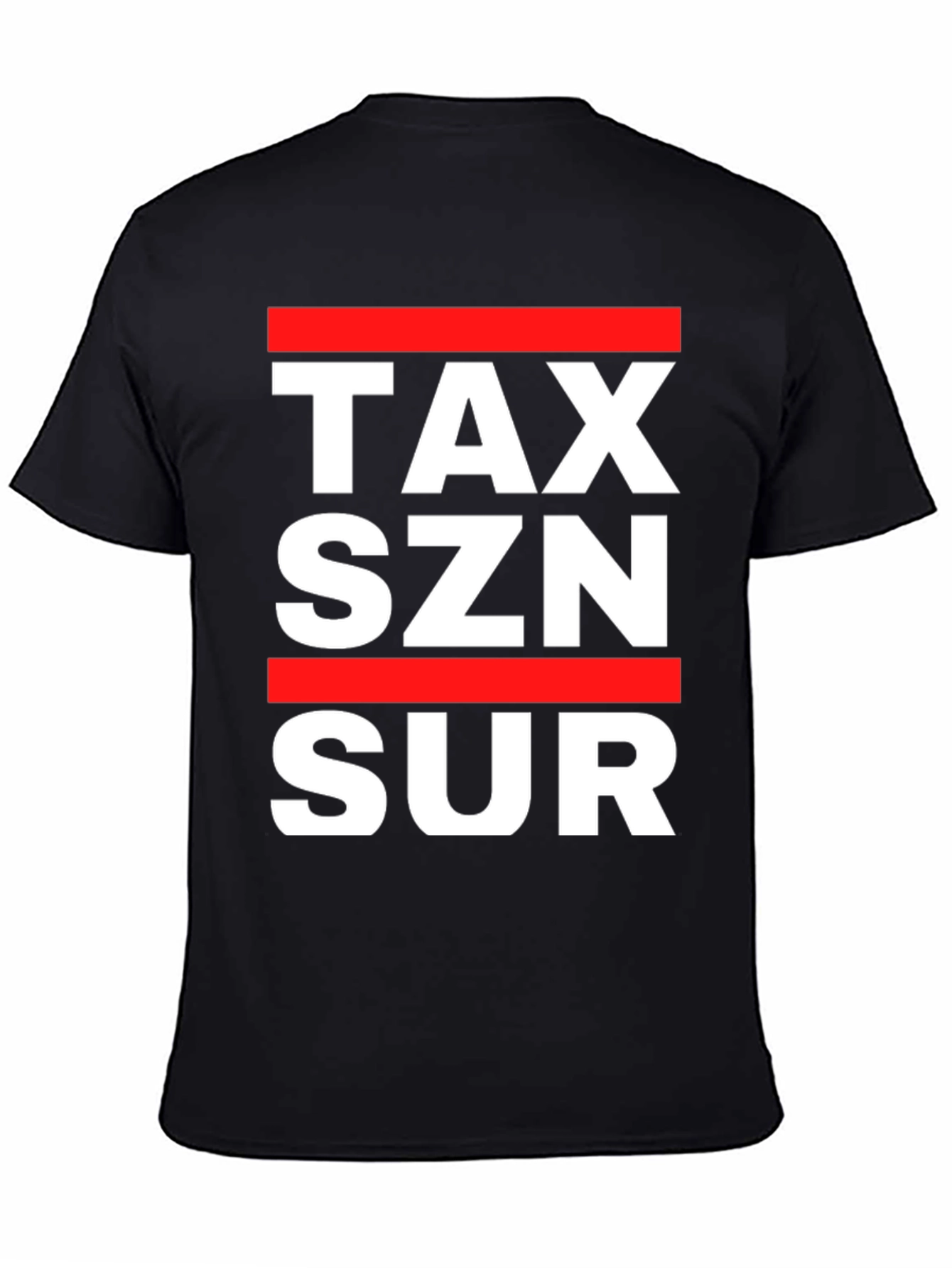Tax Season Sure T-Shirt - Bold Graphic Tee