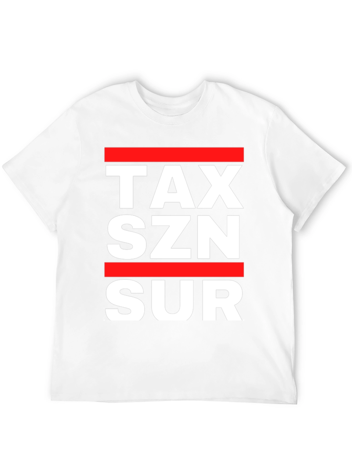 Tax Season Sure T-Shirt - Bold Graphic Tee