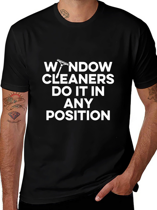 Window Cleaner Tee - Any Position