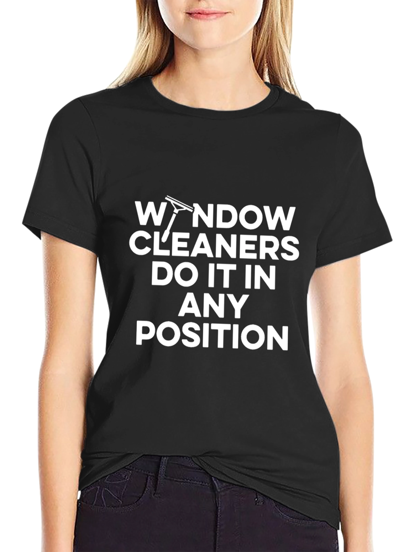 Window Cleaner Tee - Any Position