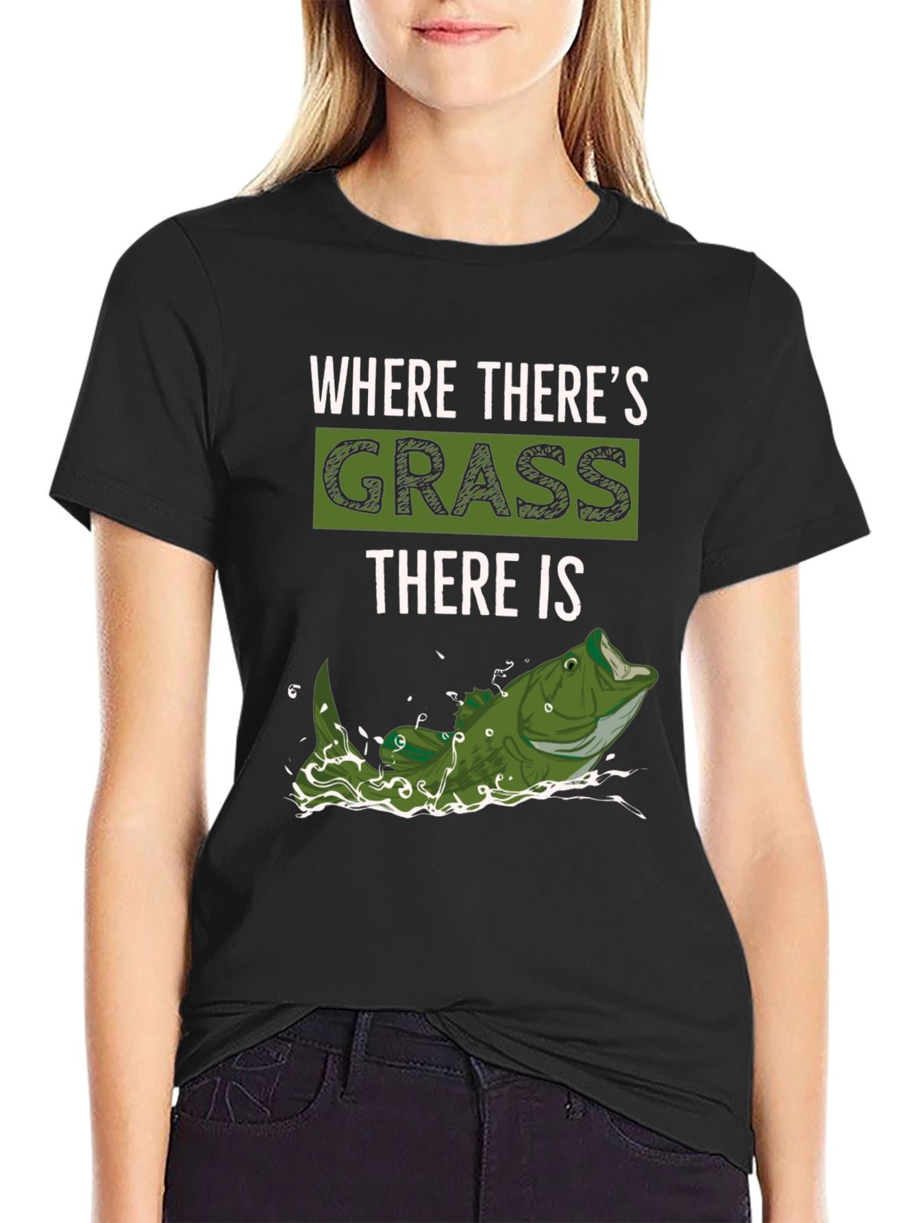 Where Theres Grass There is Fish - Novelty T-Shirt