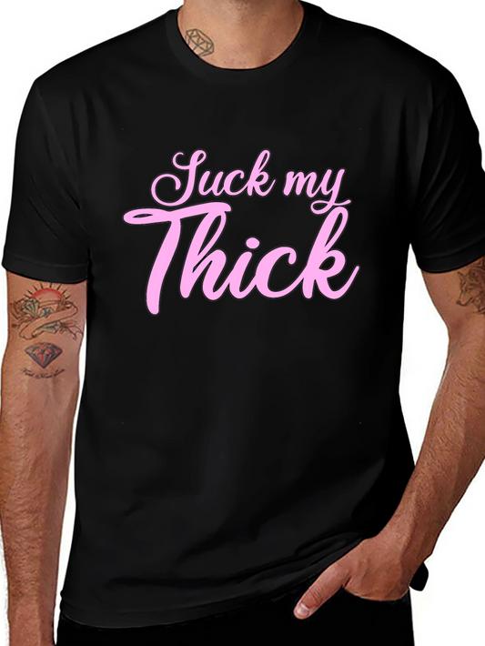 Suck My Thick Graphic Tee - Black