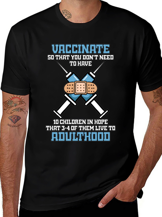 Vaccinate T-Shirt: Protect Future Generations