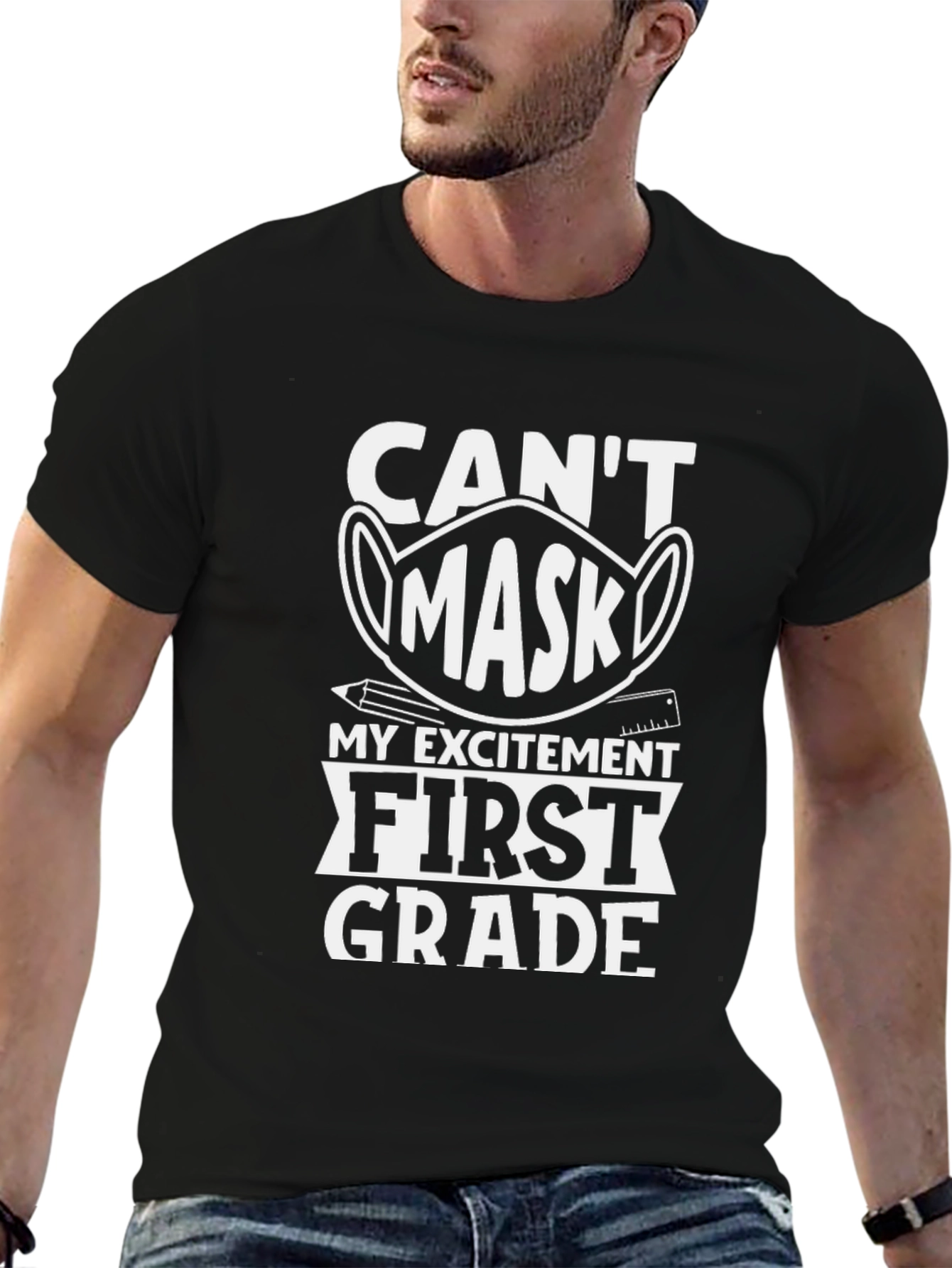 Cant Mask My Excitement First Grade T-Shirt