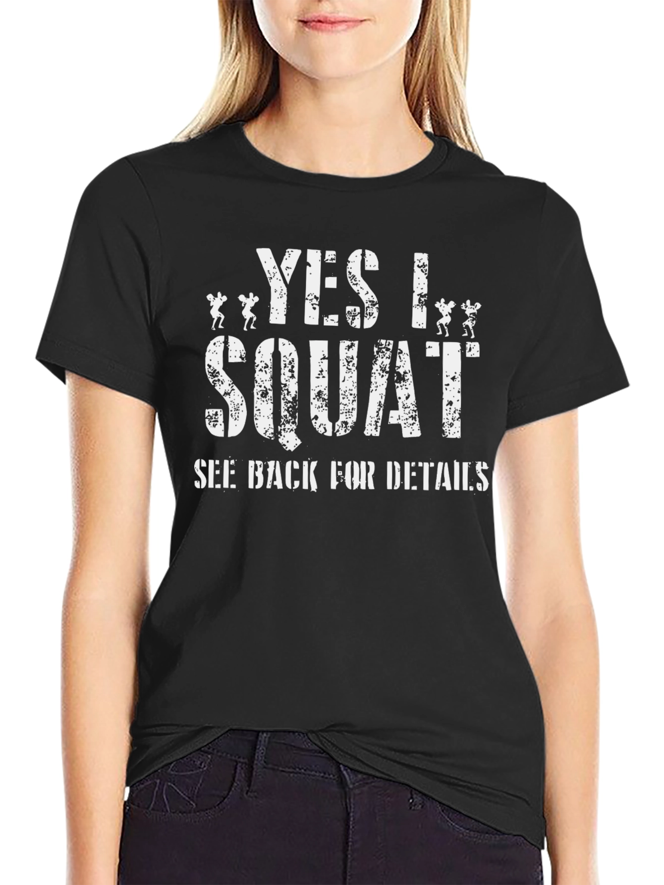 Yes I Squat Black T-Shirt - Gym Fitness Apparel