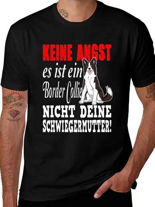 Border Collie T-Shirt - Keine Angst Not Your Mother-in-Law