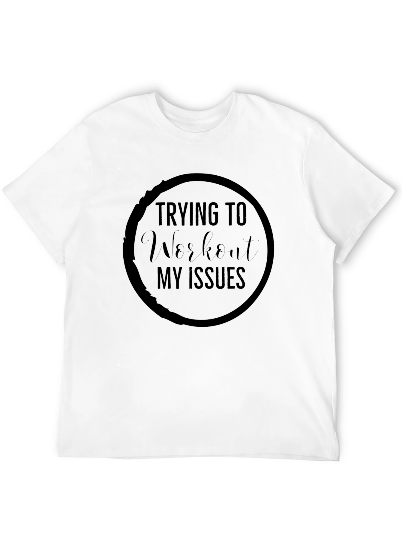 Workout My Issues Graphic Tee - Black Cotton