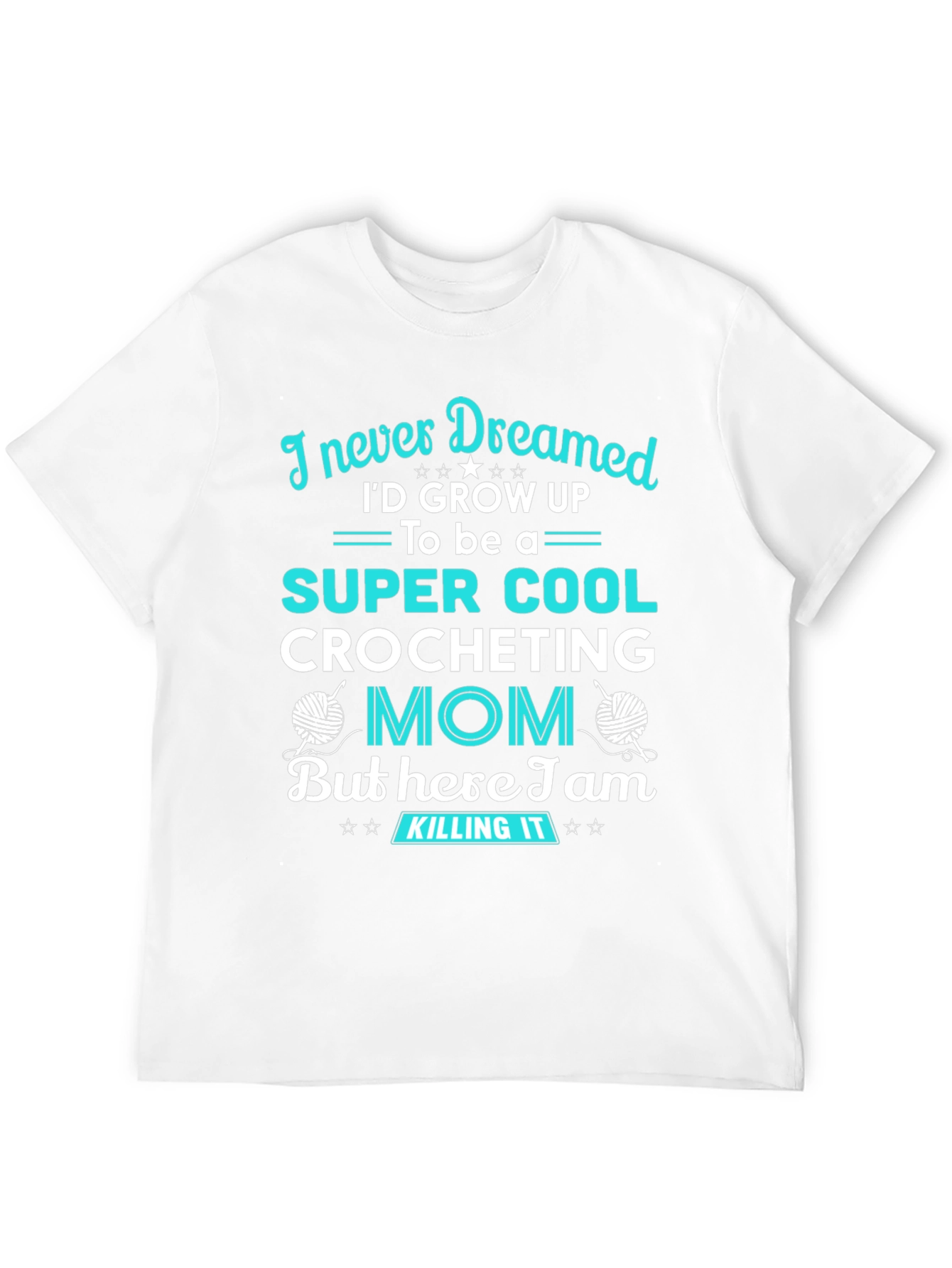 Super Cool Crocheting Mom Graphic Tee