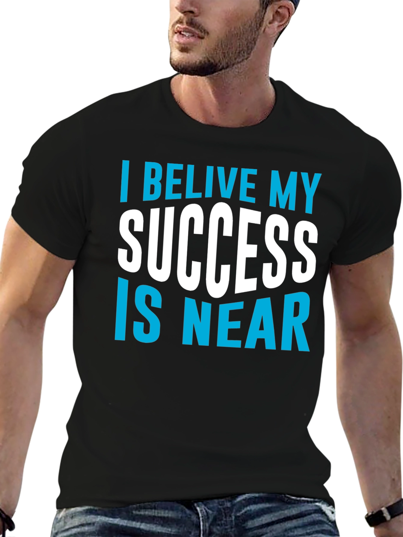 Believe Success Is Near Graphic Tee