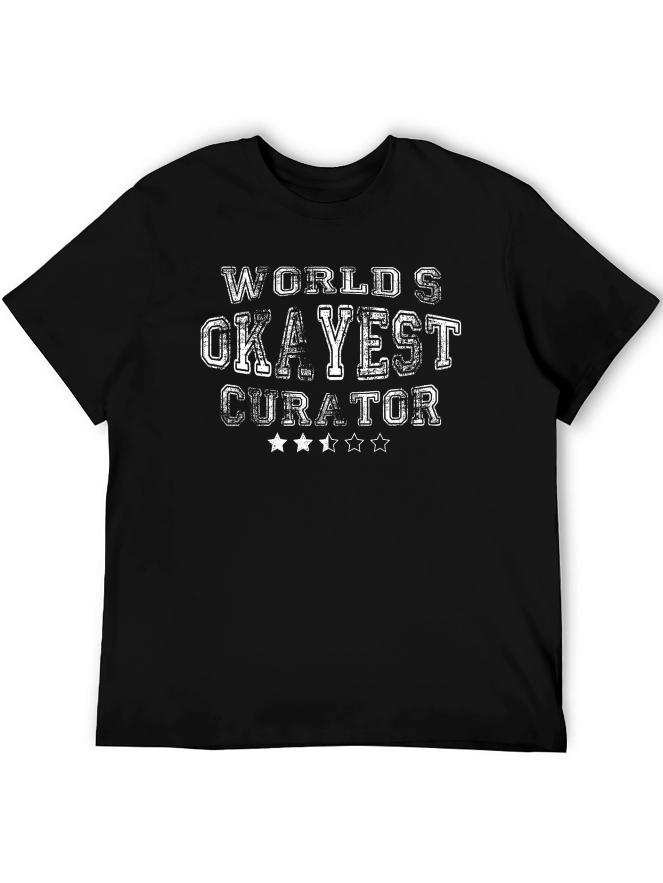 Worlds Okayest Curator Black T-Shirt