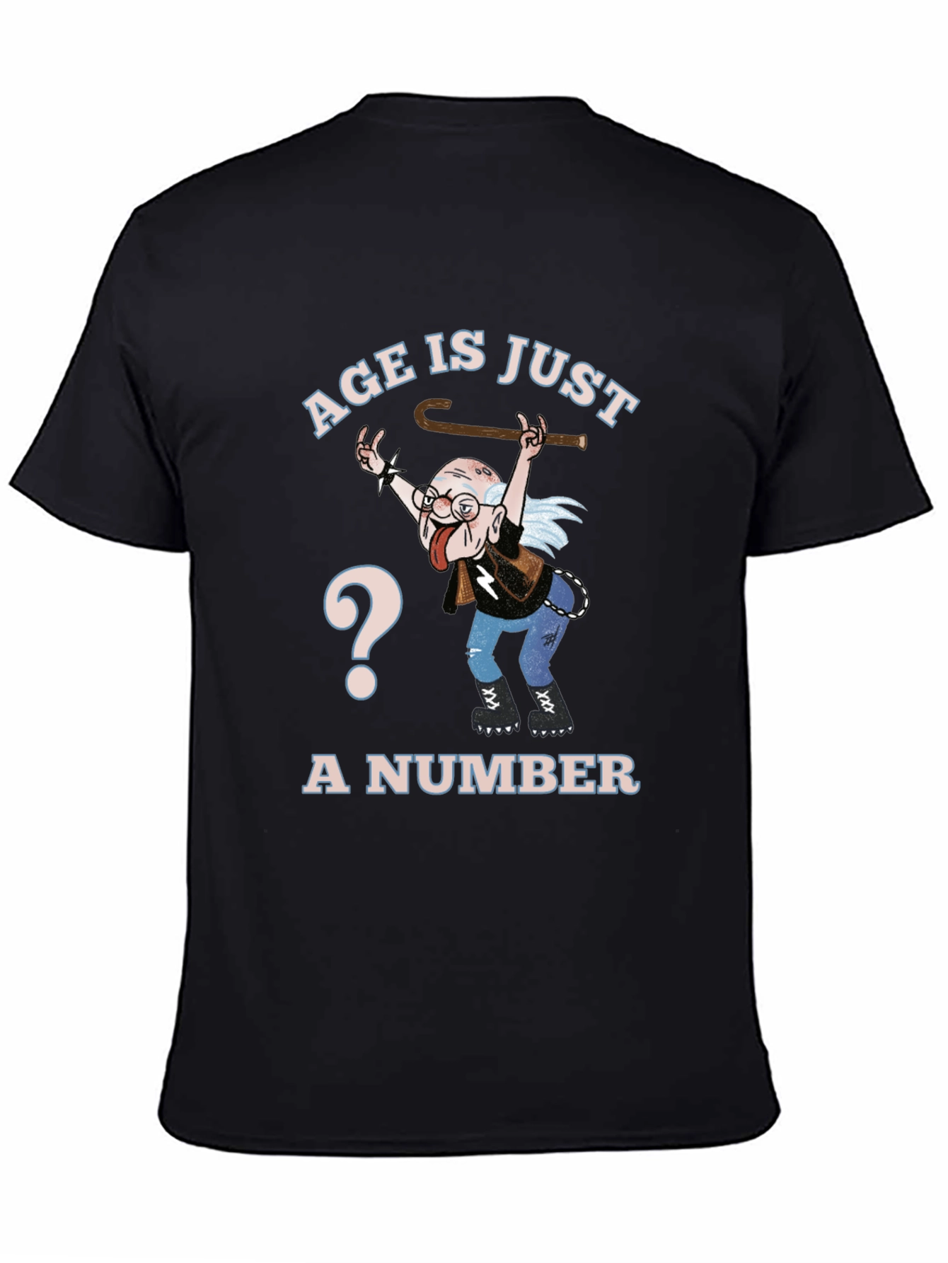 Age Is Just A Number Graphic T-Shirt