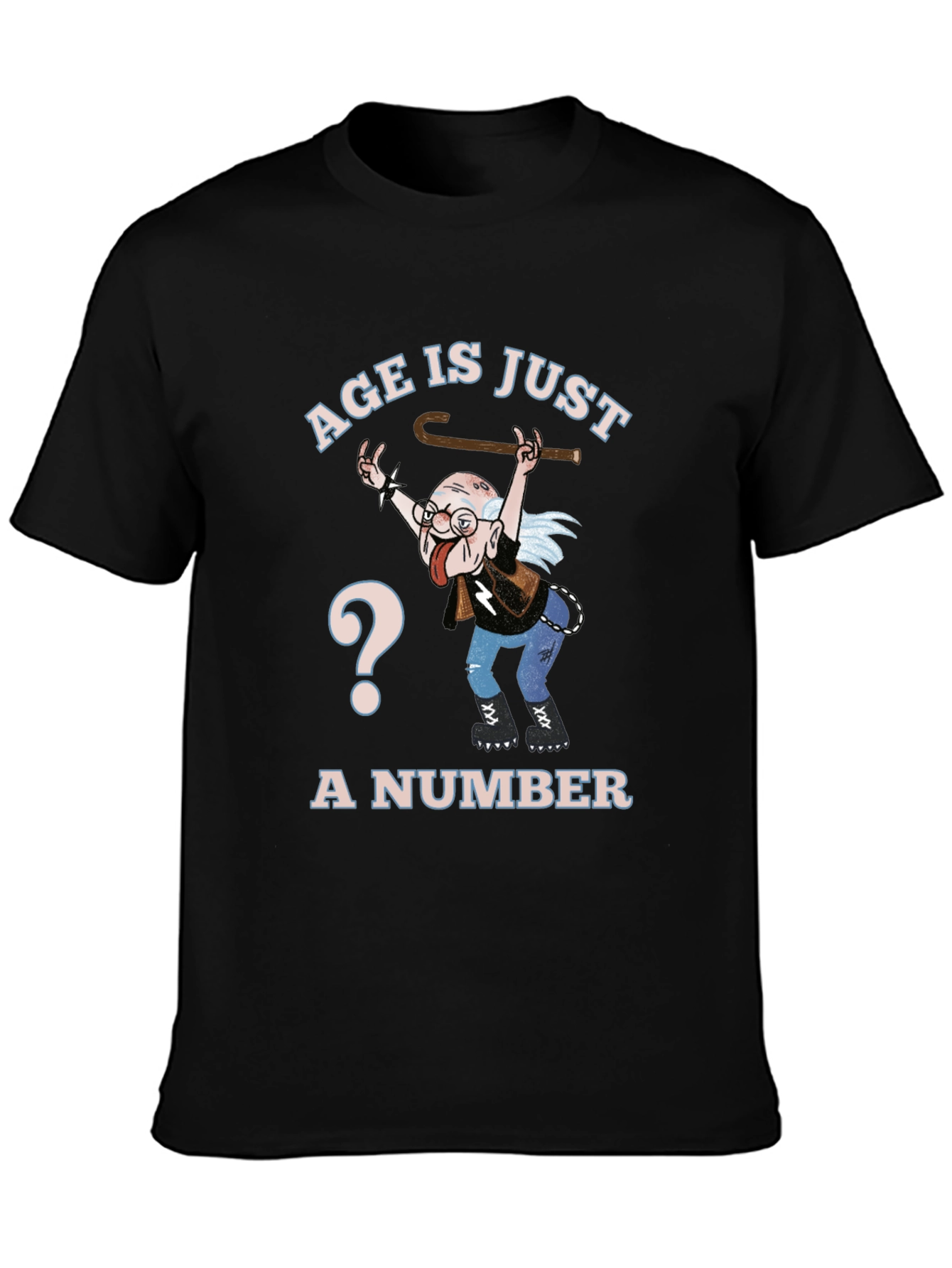 Age Is Just A Number Graphic T-Shirt