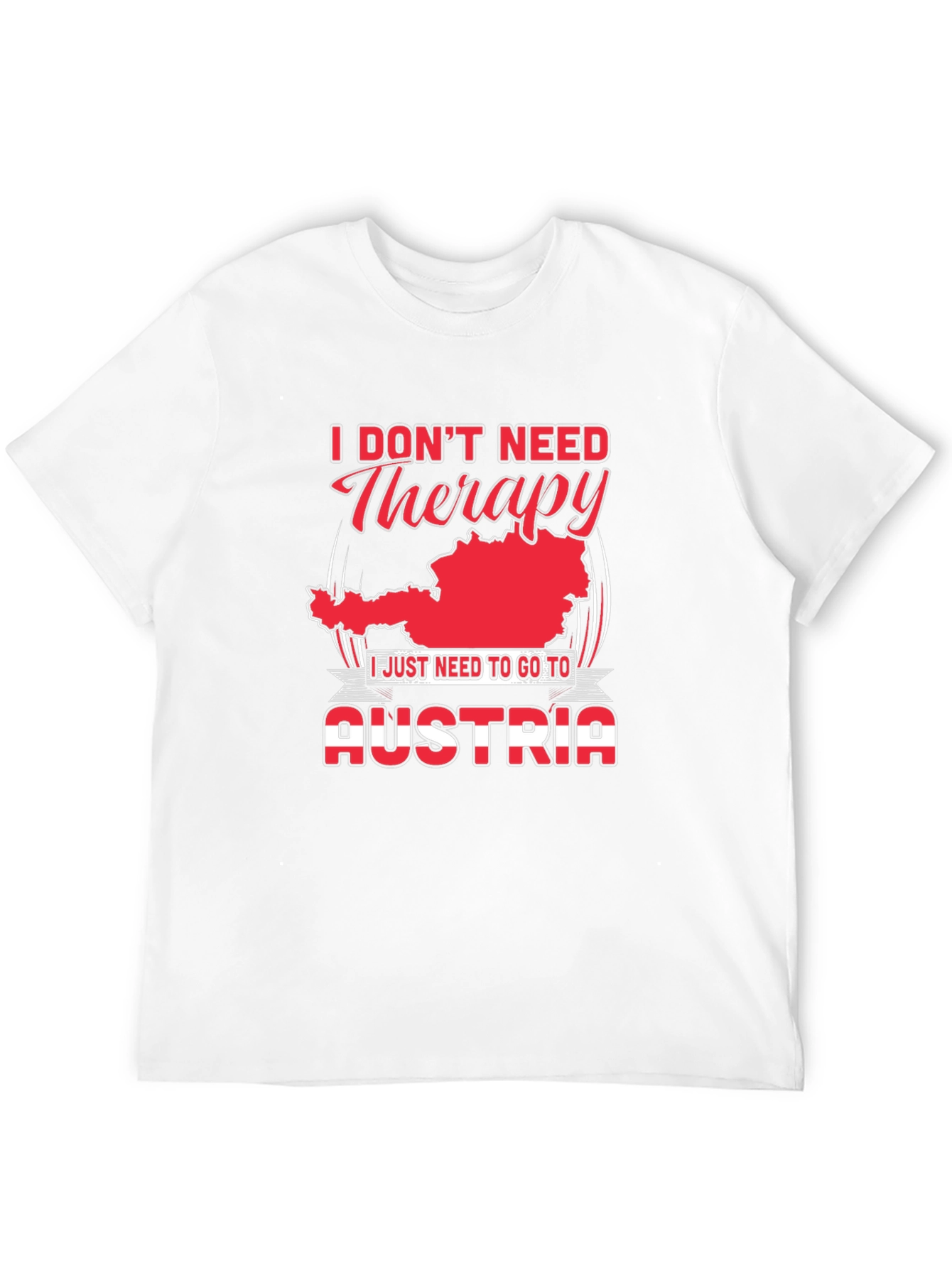 Austria Therapy T-Shirt - Funny Vacation Tee