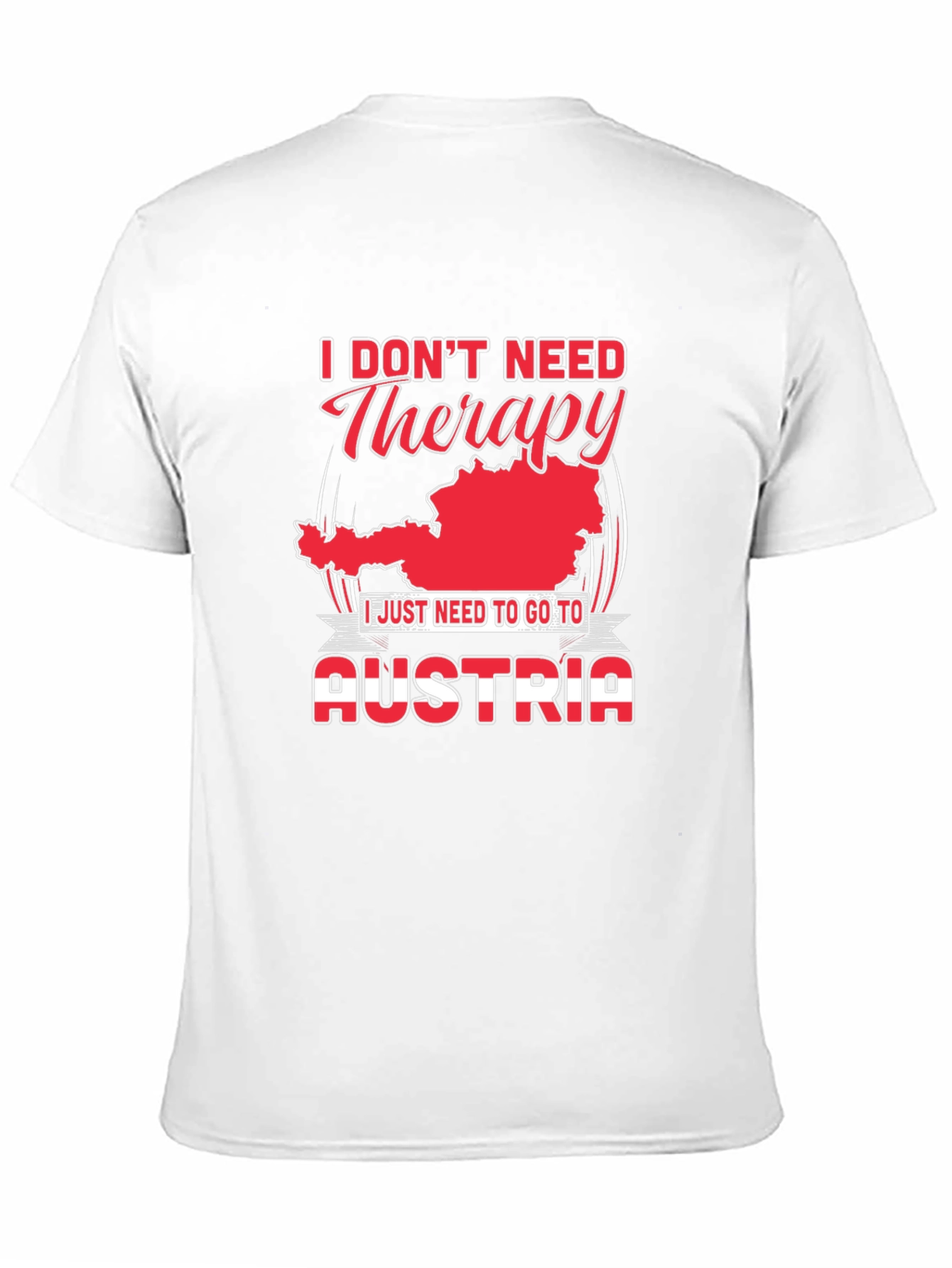 Austria Therapy T-Shirt - Funny Vacation Tee