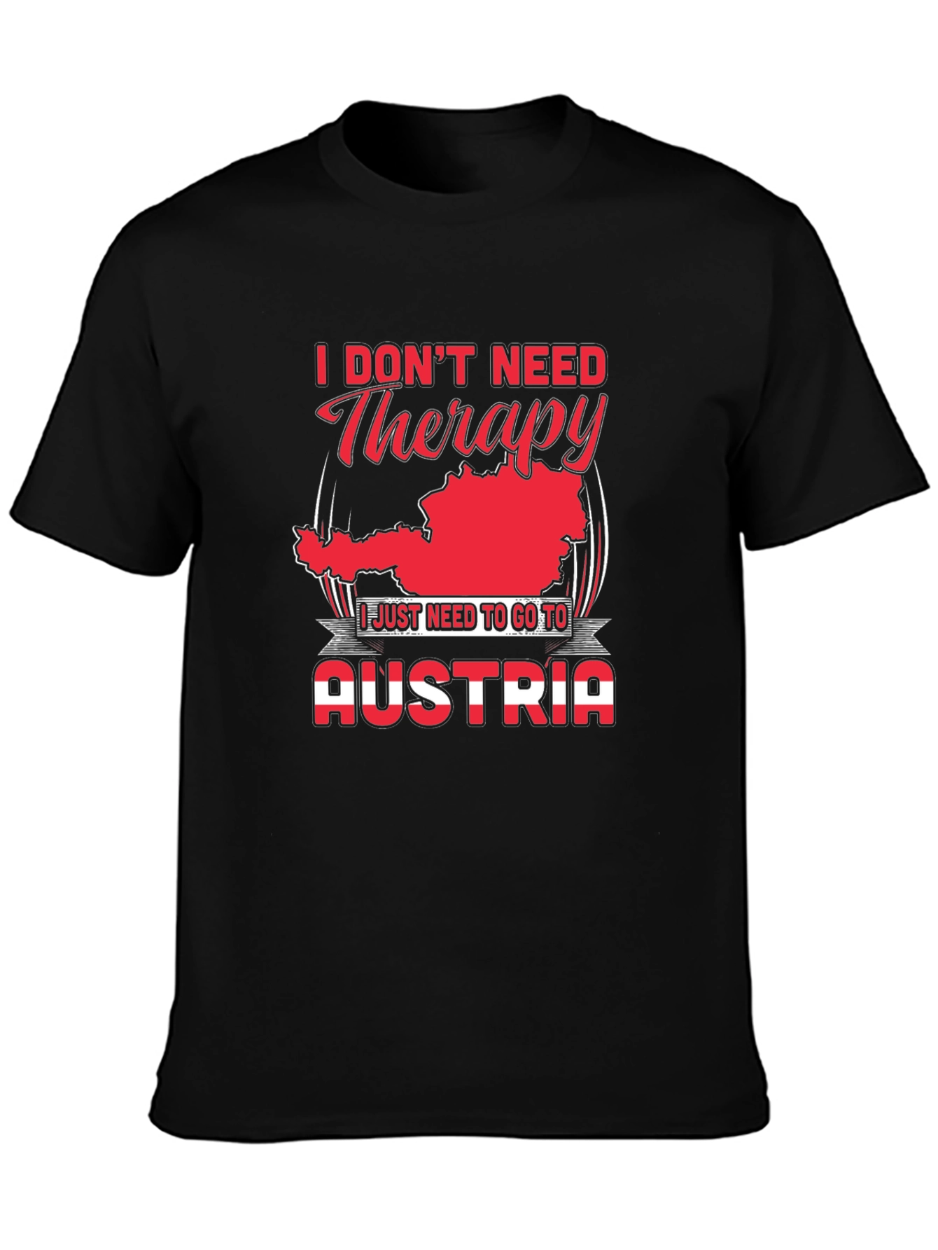 Austria Therapy T-Shirt - Funny Vacation Tee