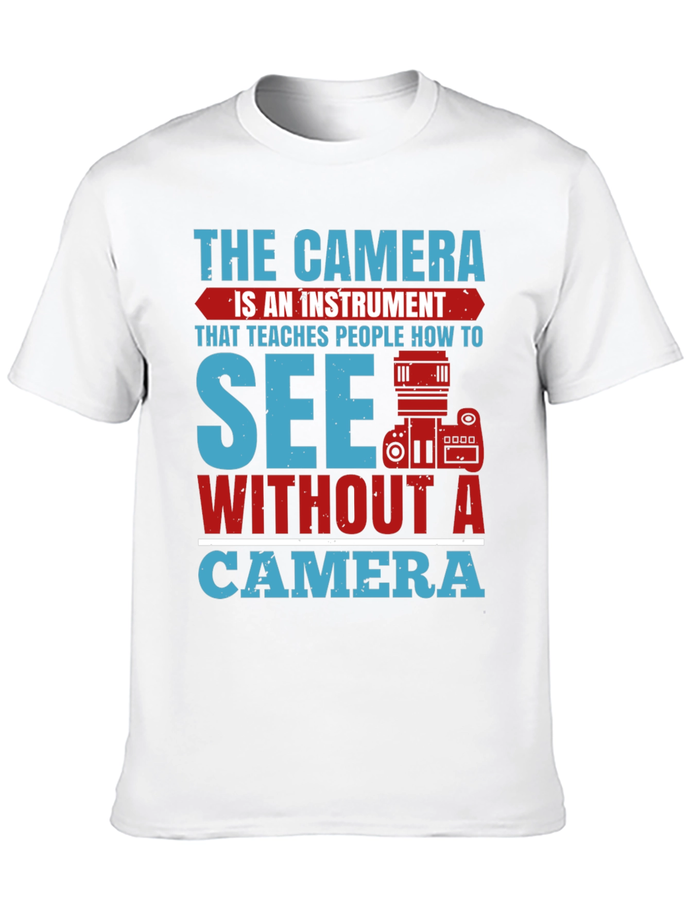 The Camera is an Instrument Graphic Tee