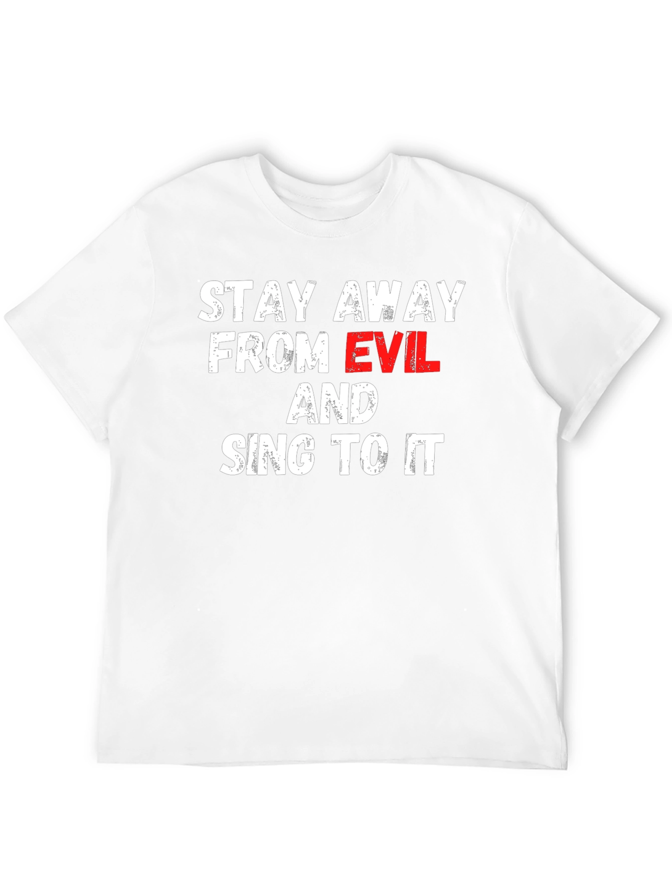 Stay Away From Evil T-Shirt