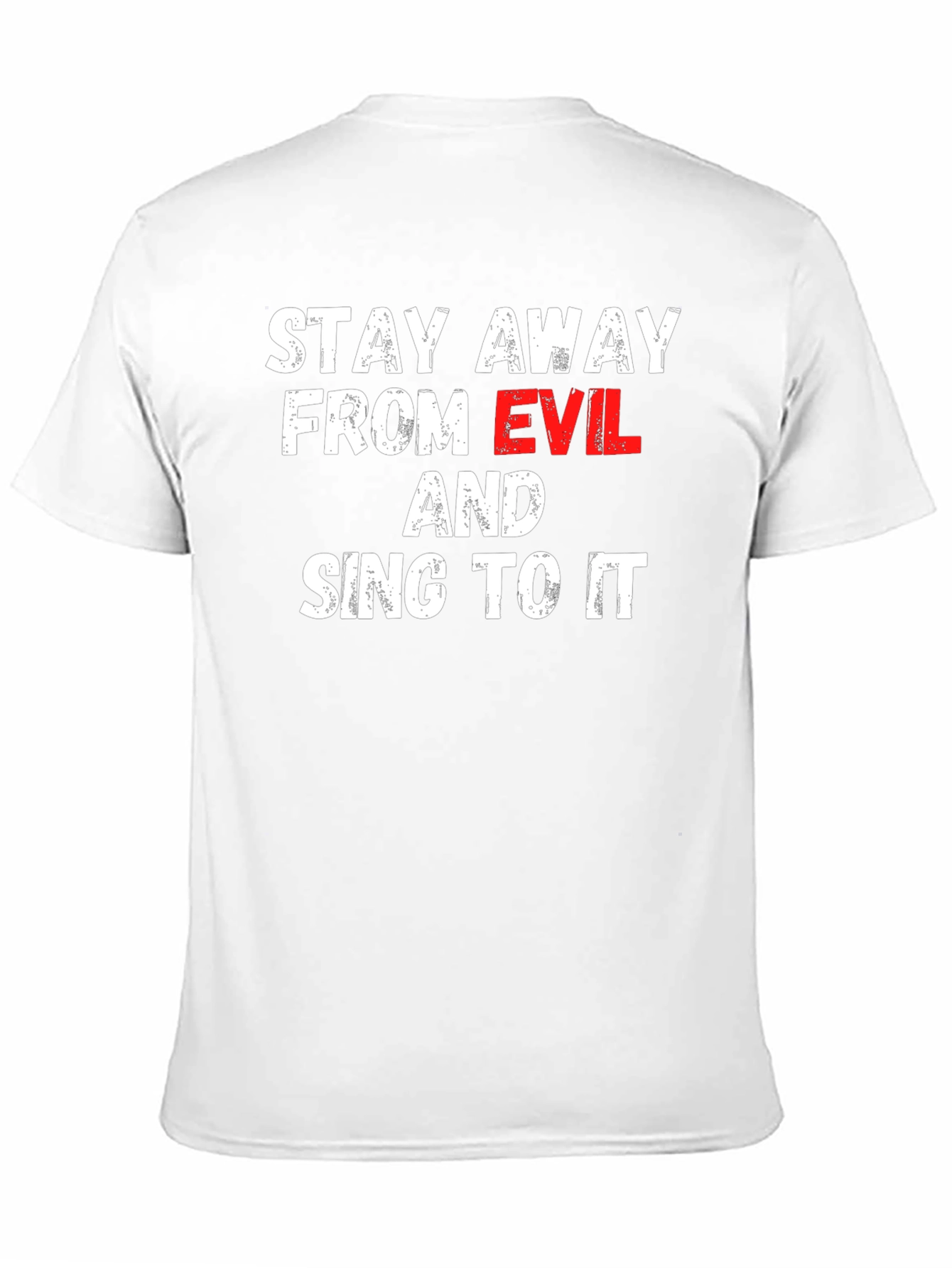 Stay Away From Evil T-Shirt