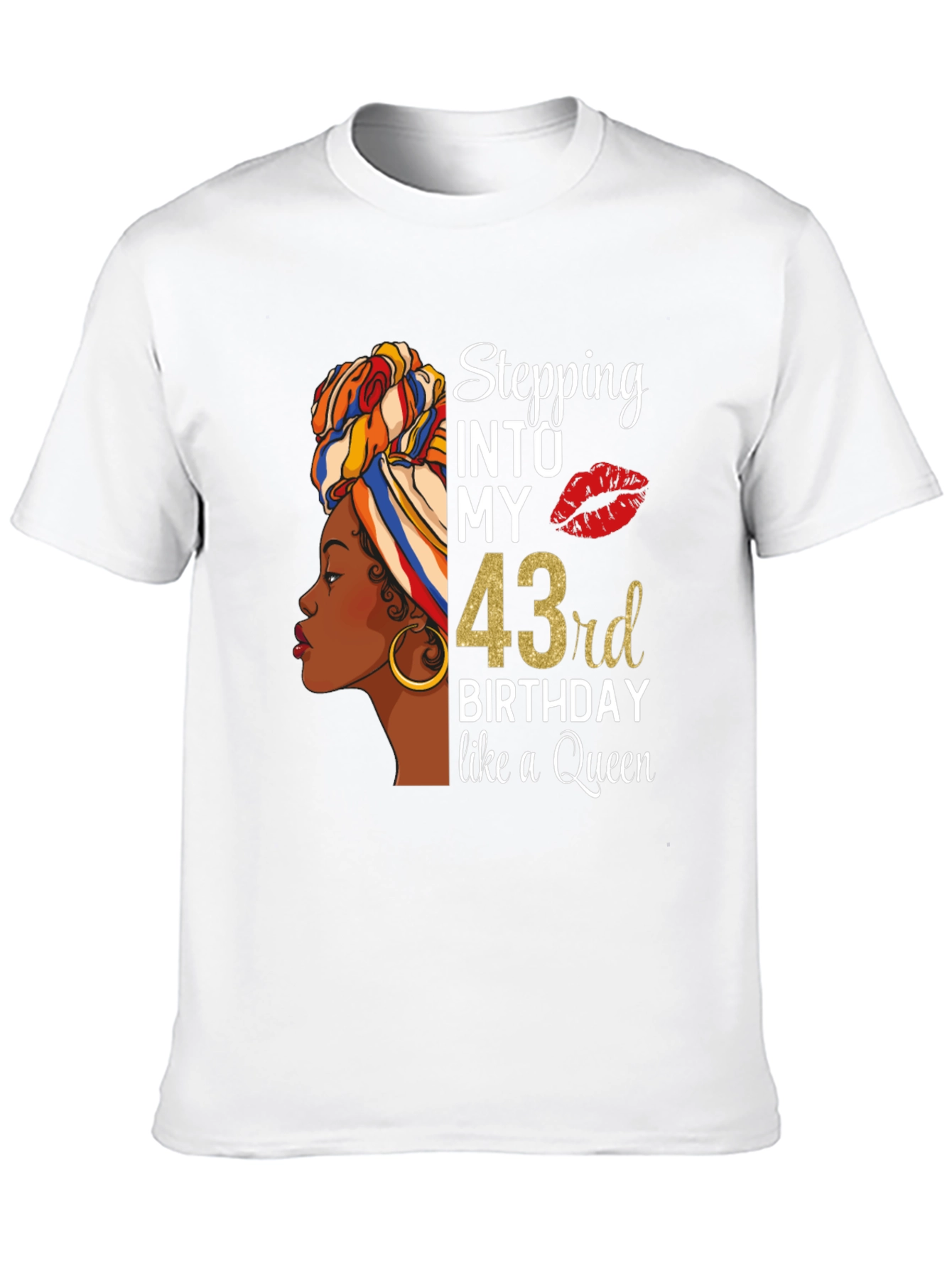 Stepping Into My 43rd Birthday Queen T-Shirt