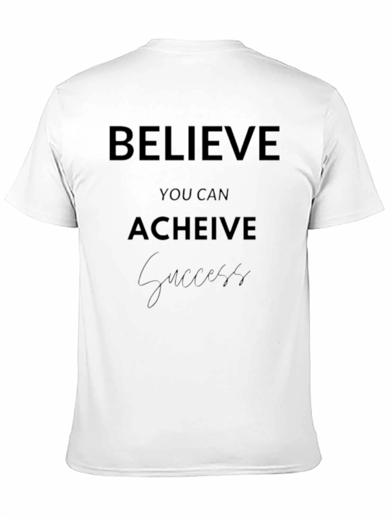 Believe You Can Achieve Black T-Shirt