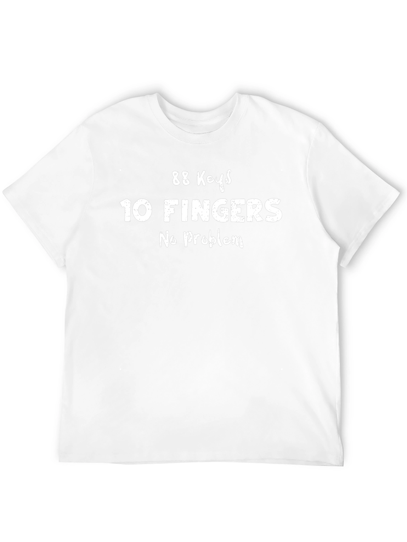 88 Keys 10 Fingers - Funny Musician T-Shirt
