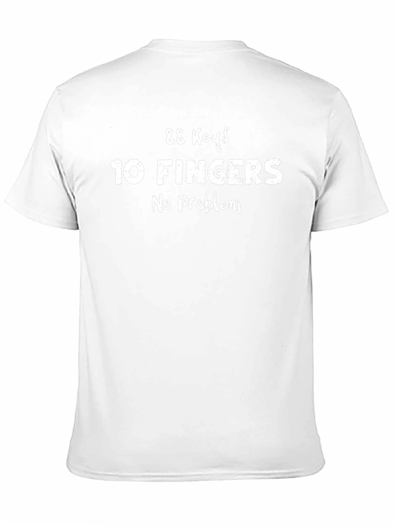88 Keys 10 Fingers - Funny Musician T-Shirt