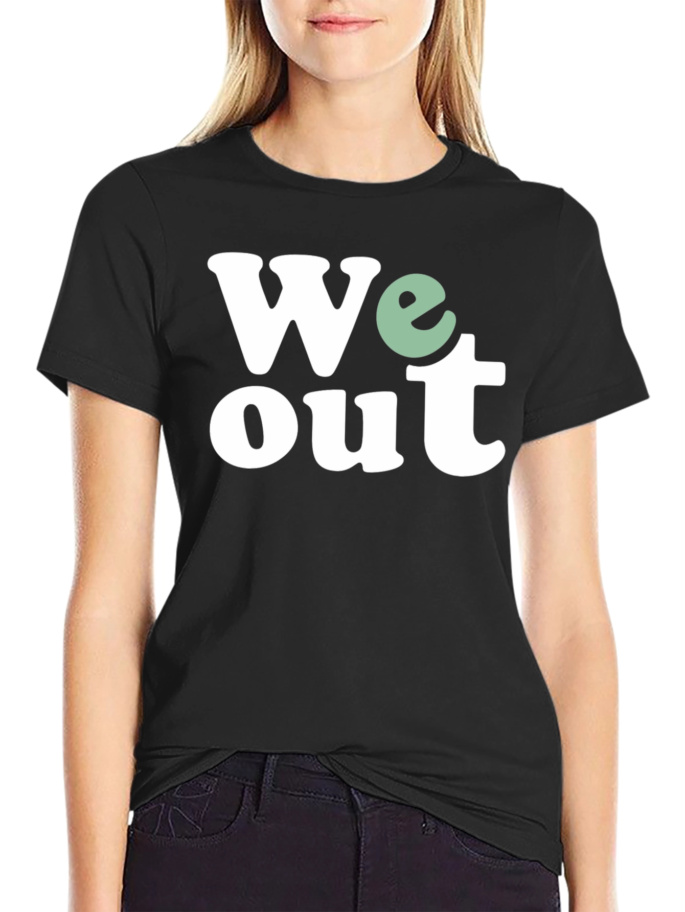 We Out T-Shirt - Black Casual Trendy