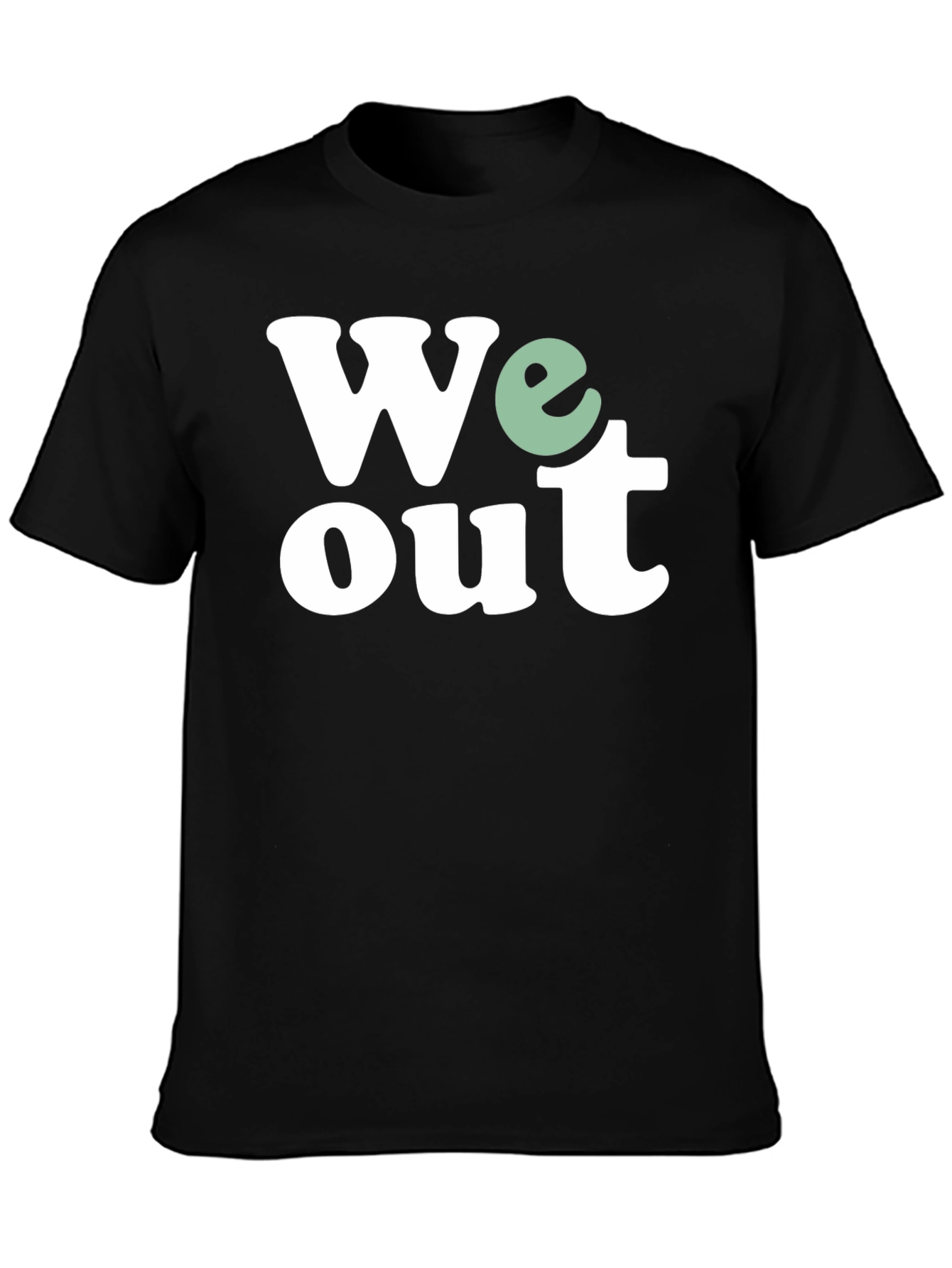 We Out T-Shirt - Black Casual Trendy