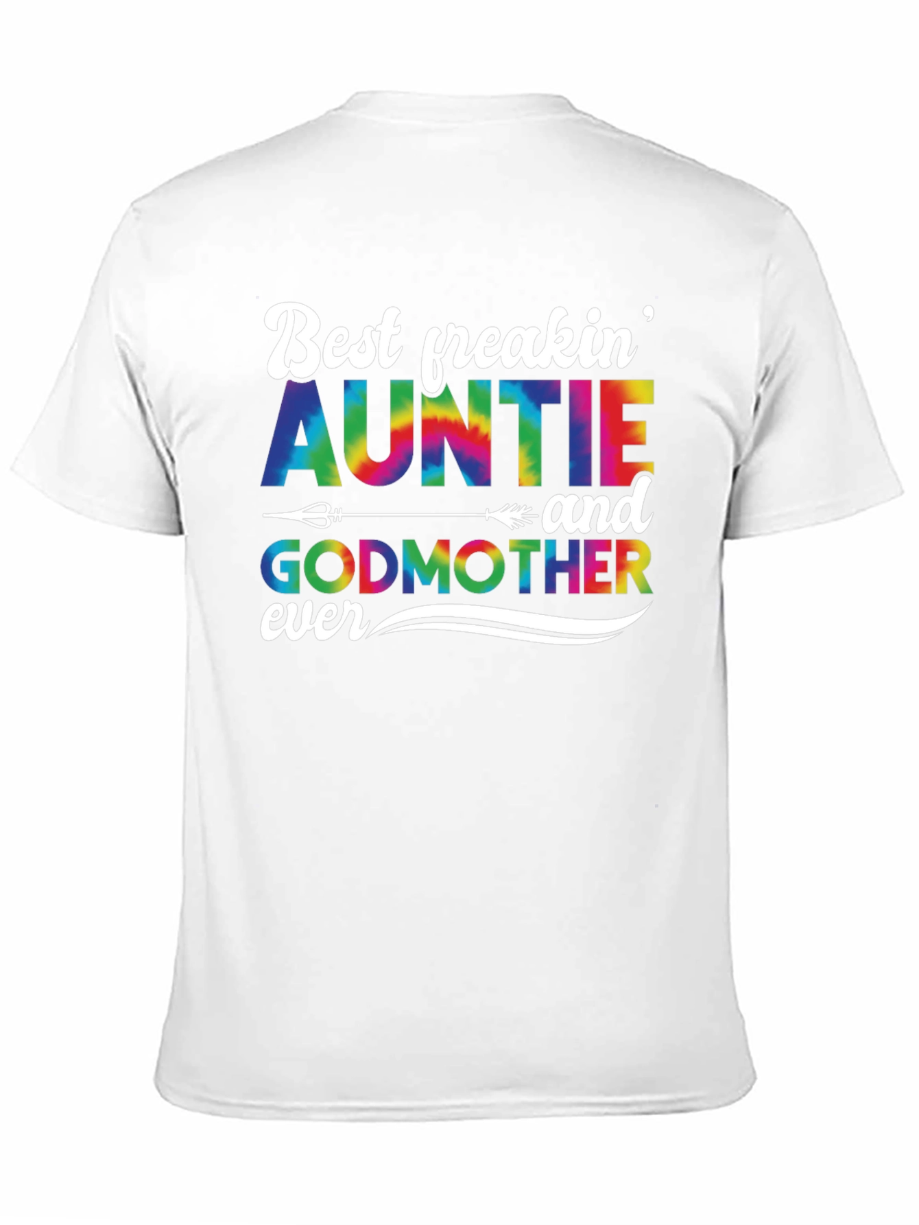 Best Auntie & Godmother Ever T-Shirt