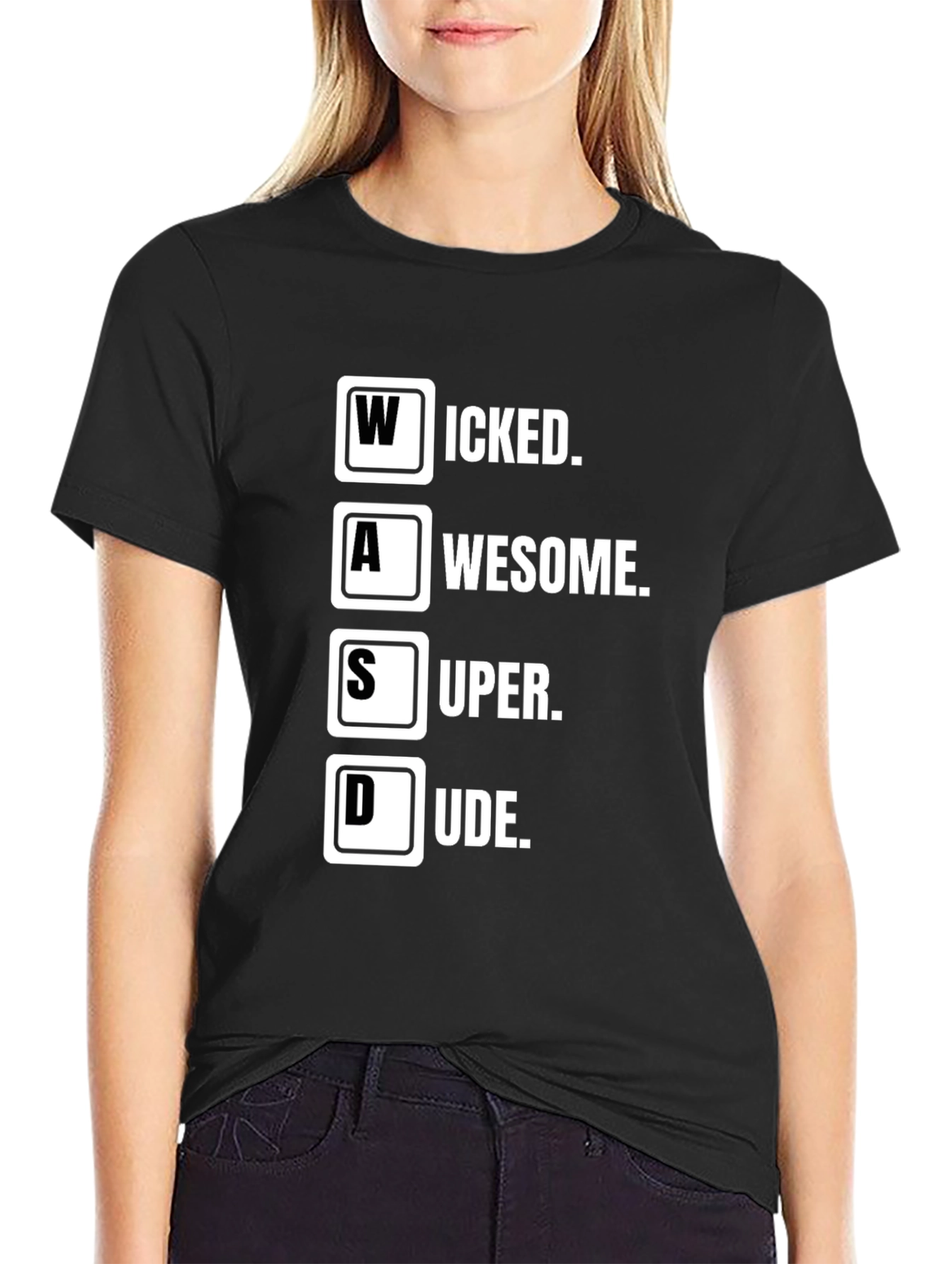 WASD Gamer T-Shirt - Wicked Awesome Super Dude
