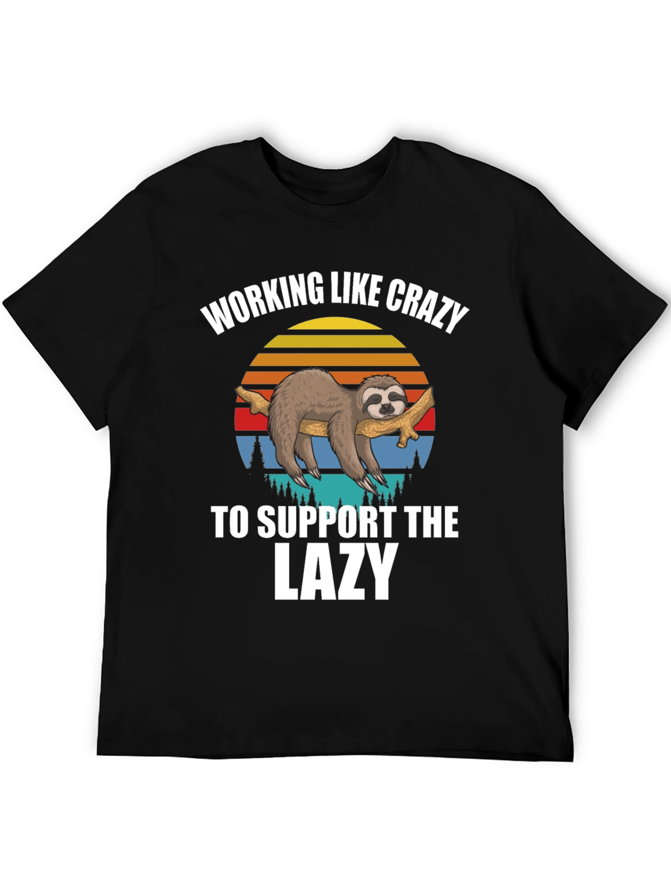 Working Like Crazy Sloth T-Shirt