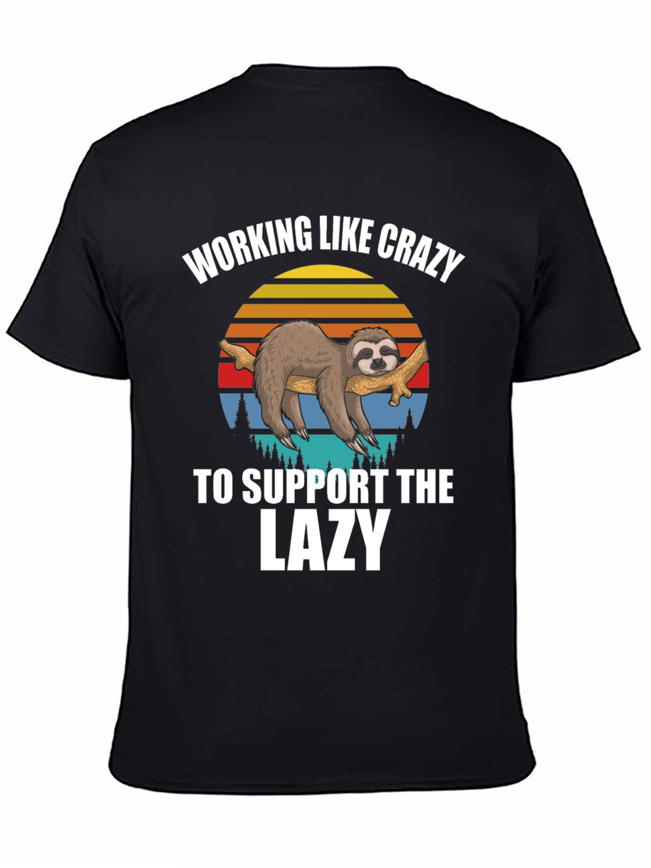 Working Like Crazy Sloth T-Shirt