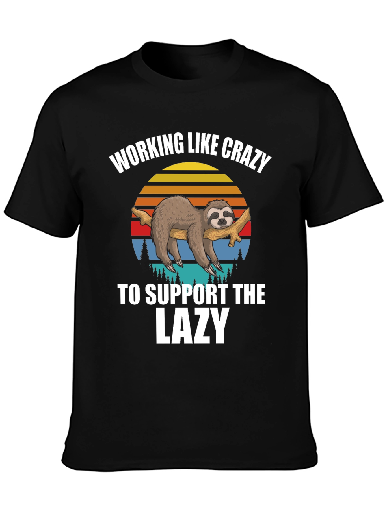 Working Like Crazy Sloth T-Shirt
