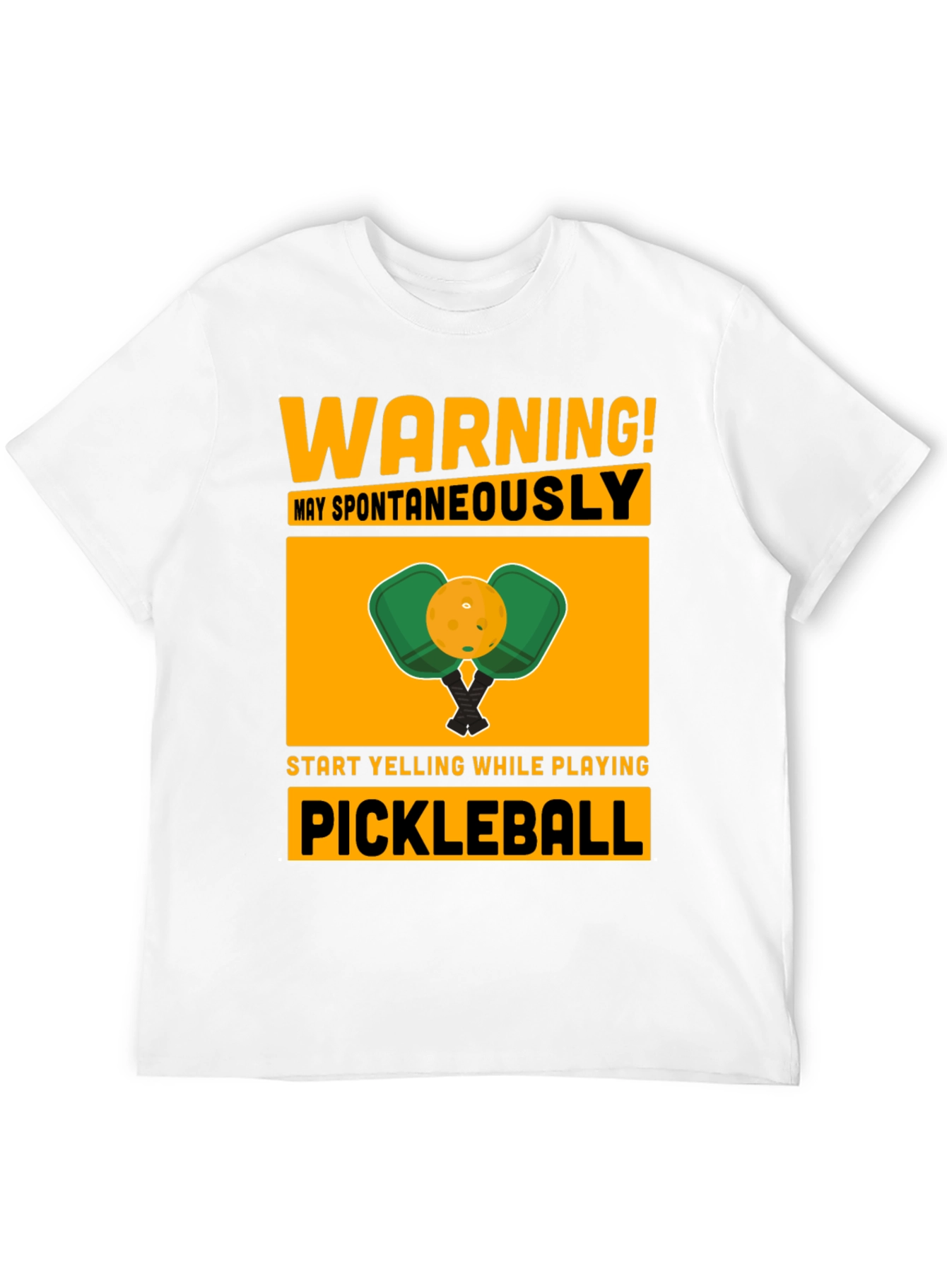 Warning! May Spontaneously Pickleball T-Shirt