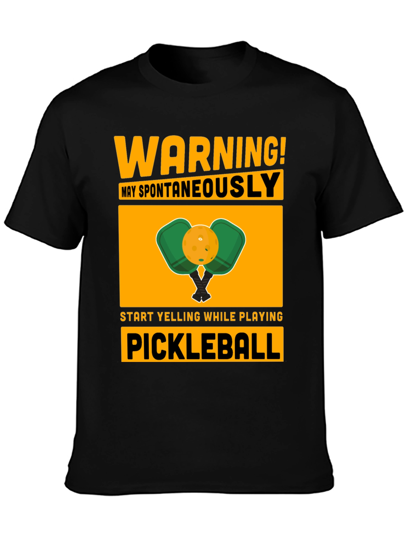 Warning! May Spontaneously Pickleball T-Shirt