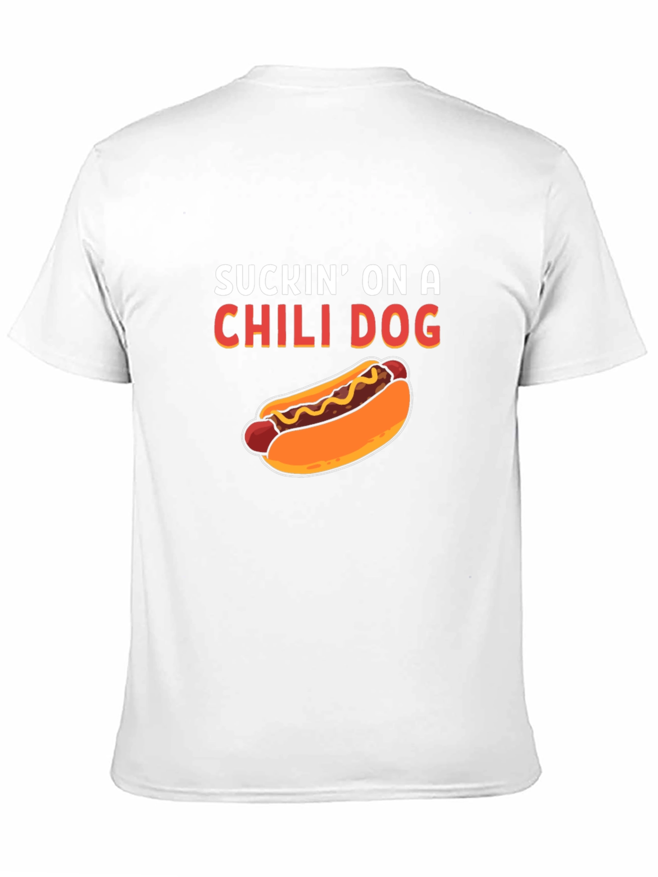 Suckin On A Chili Dog Graphic Tee