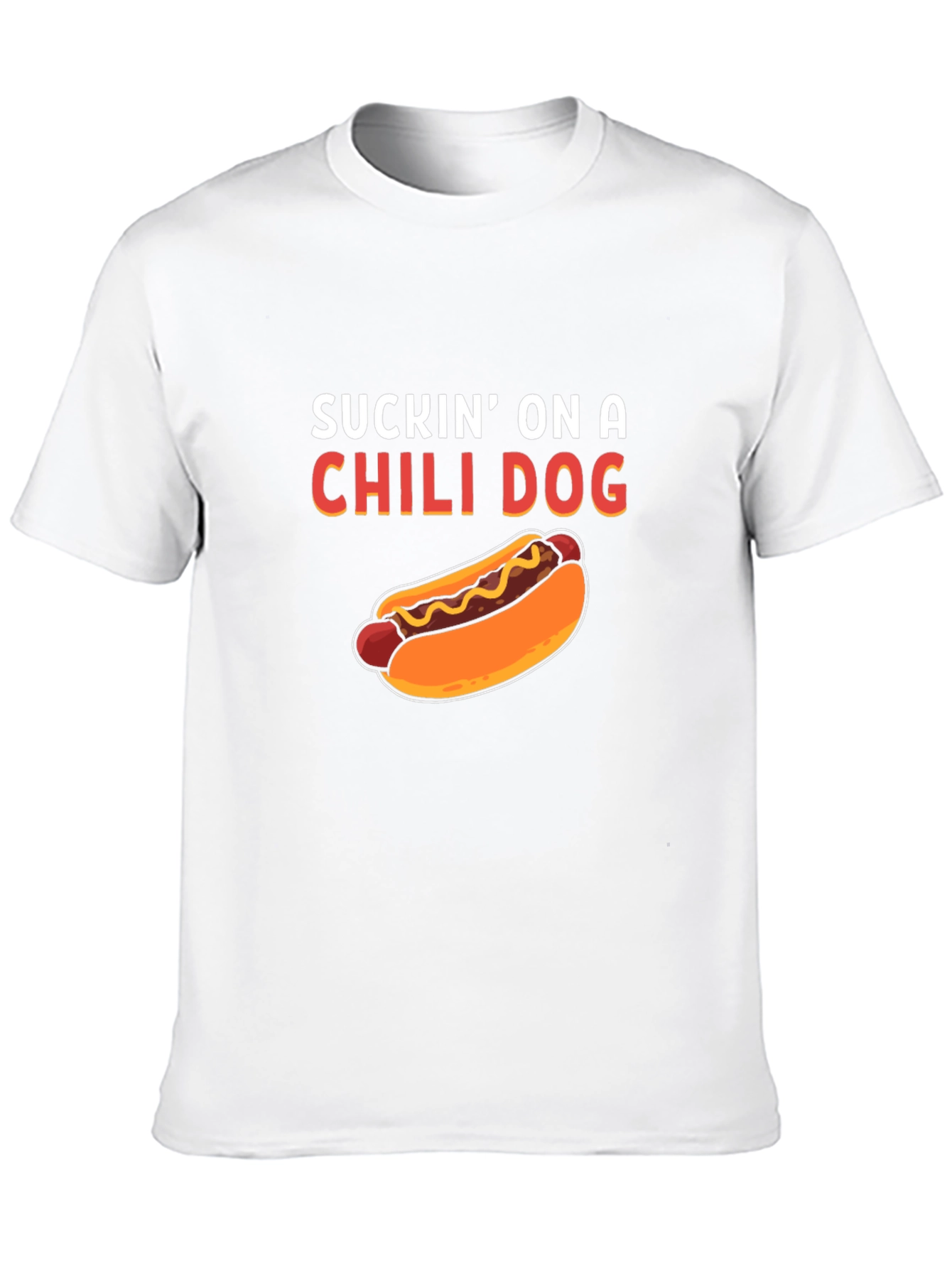 Suckin On A Chili Dog Graphic Tee