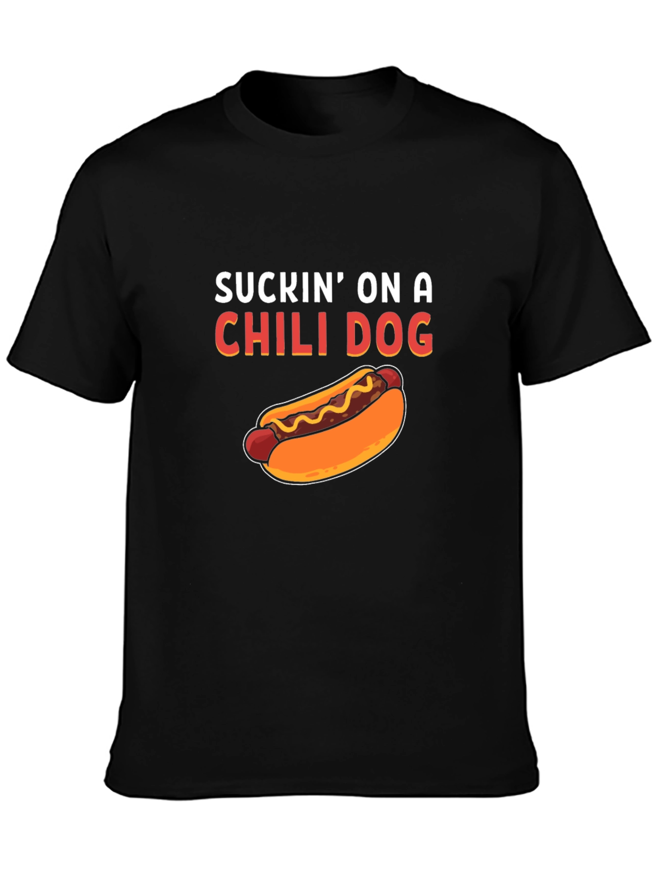 Suckin On A Chili Dog Graphic Tee