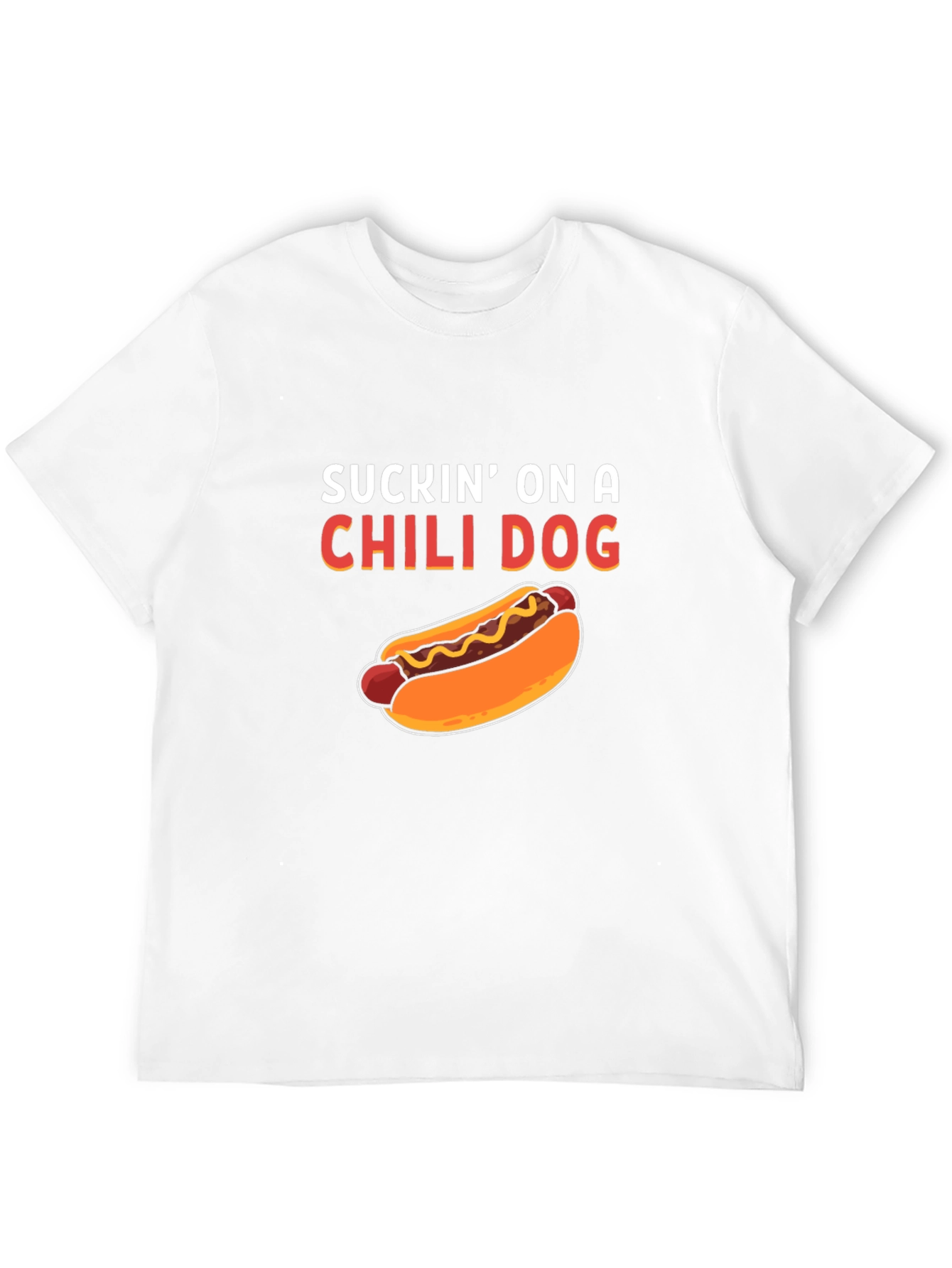 Suckin On A Chili Dog Graphic Tee