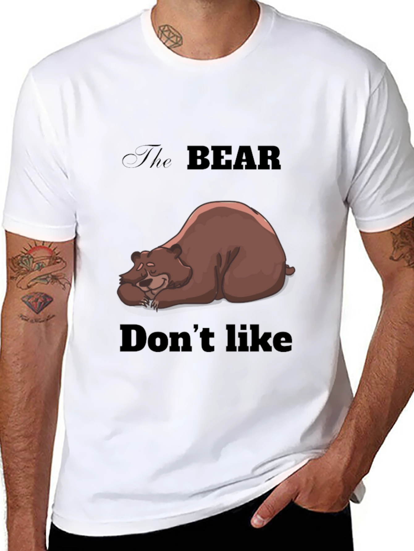 Bear Dont Like T-Shirt - Unisex Graphic Tee