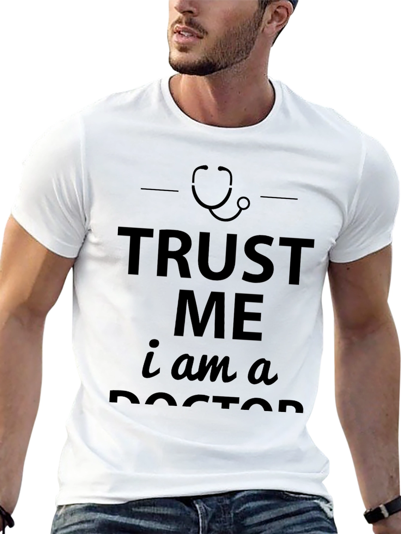Trust Me Im A Doctor T-Shirt