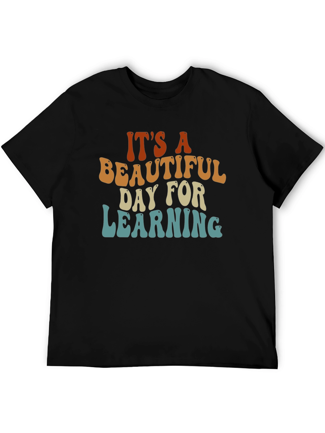 Beautiful Day For Learning T-Shirt