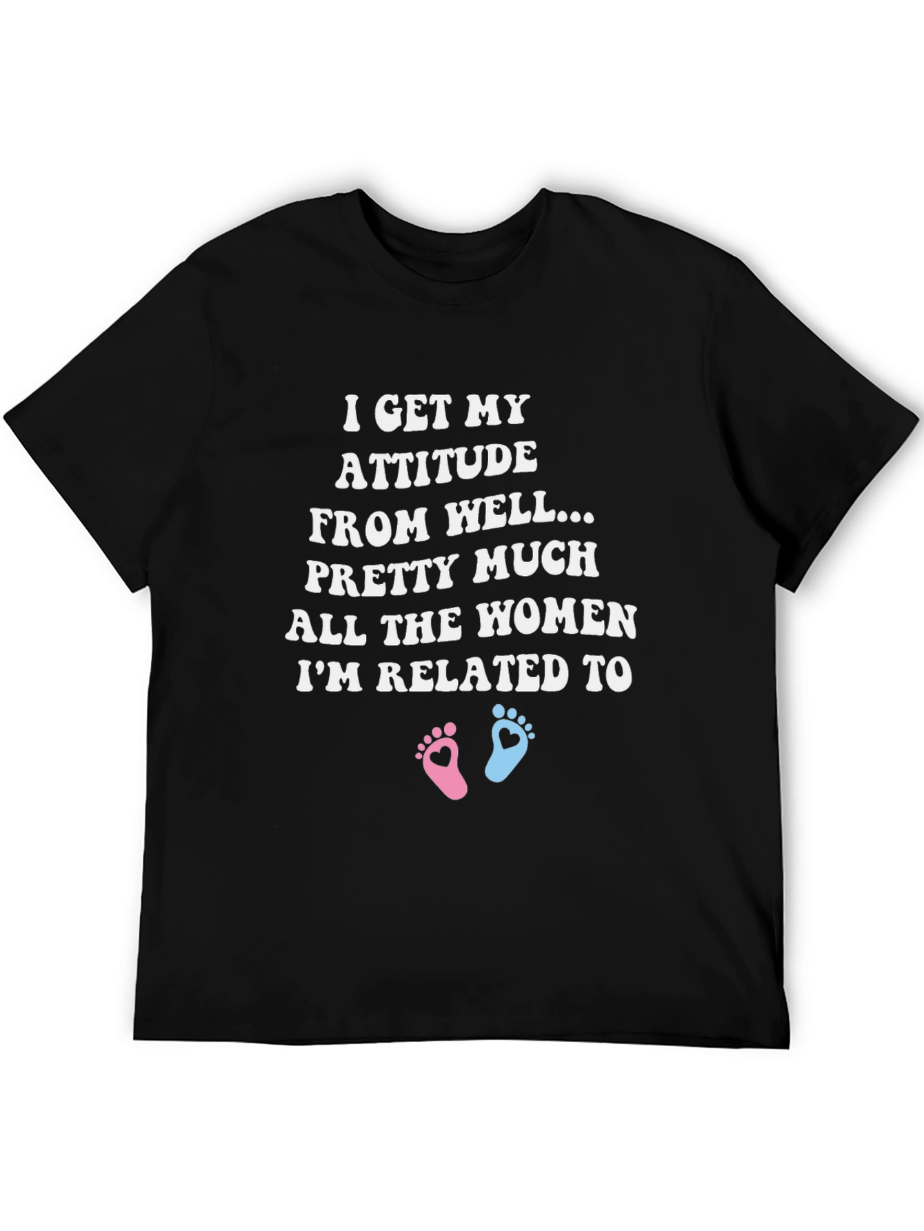 Attitude Women Related To T-Shirt