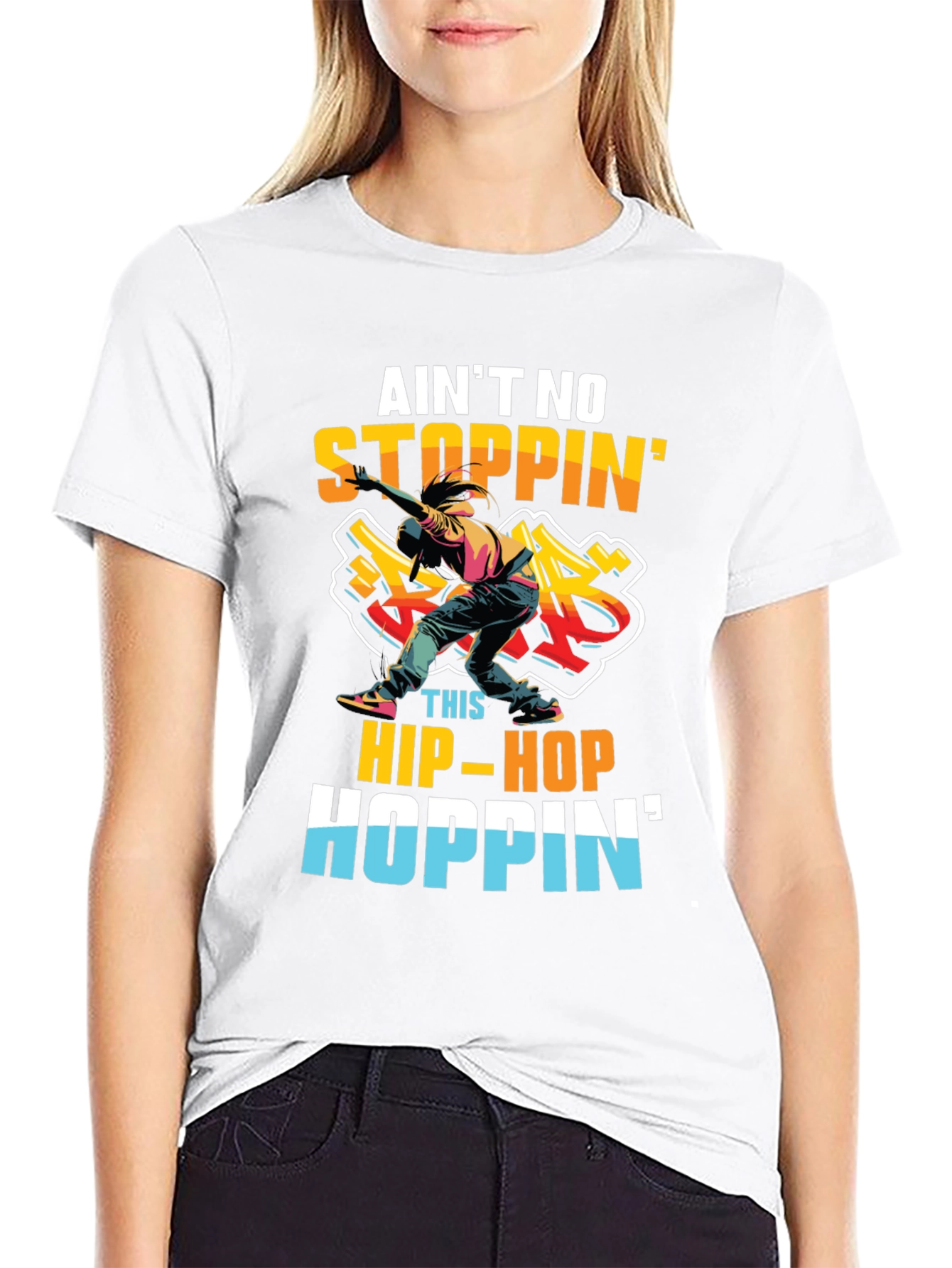 Aint No Stopping Hip-Hop Hoppin T-Shirt