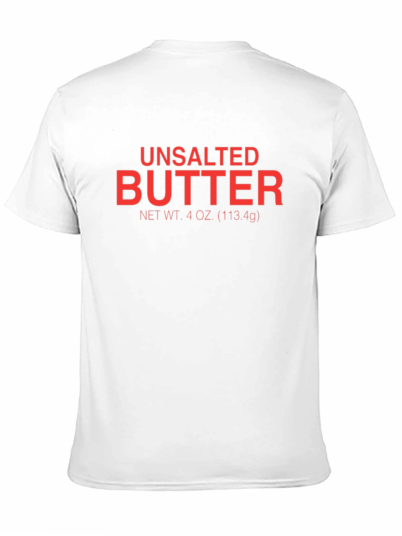 Unsalted Butter Graphic T-Shirt - Novelty Tee