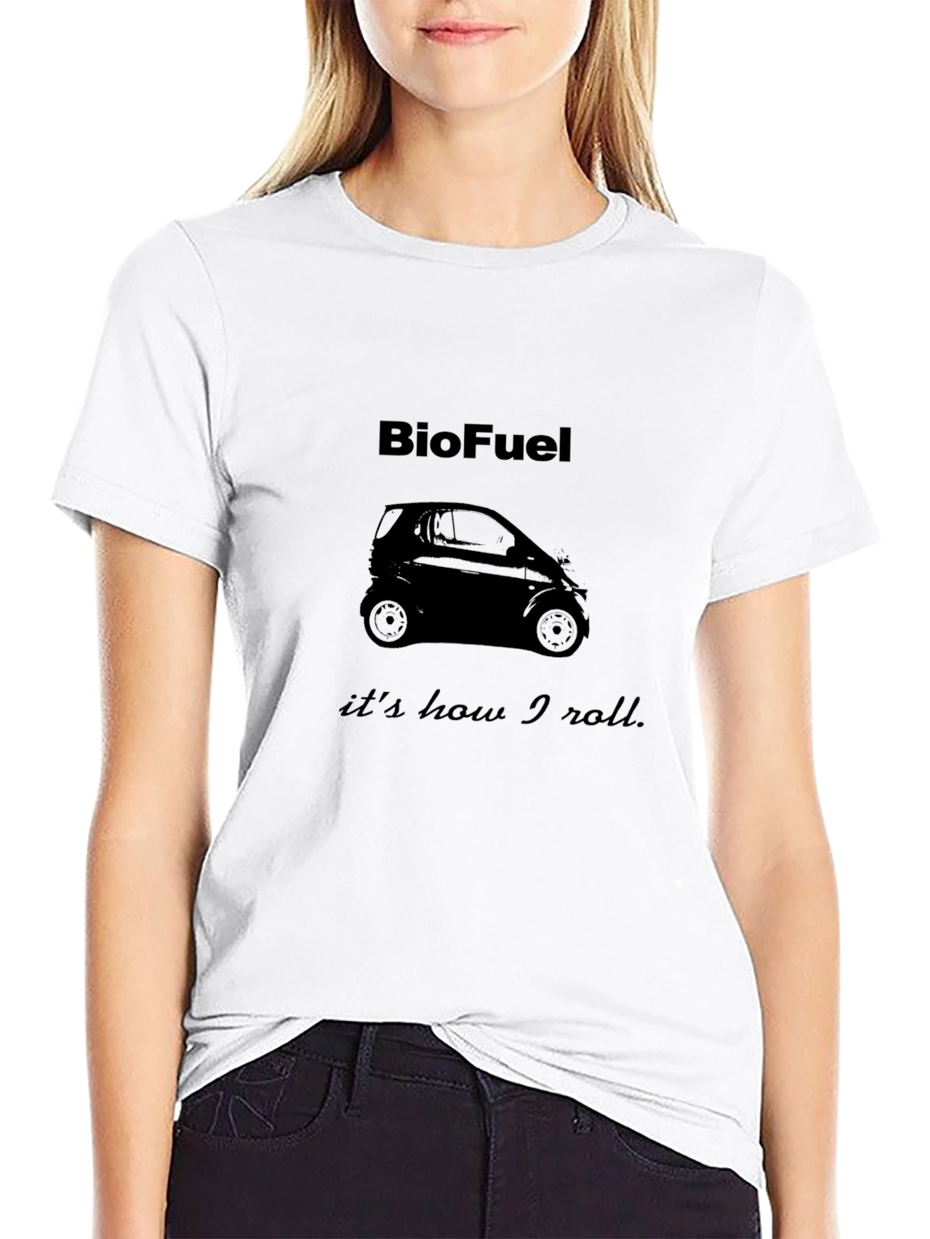 BioFuel T-Shirt - Its How I Roll