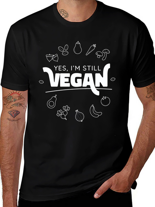 Vegan Lifestyle Graphic Tee - Yes Im Still Vegan