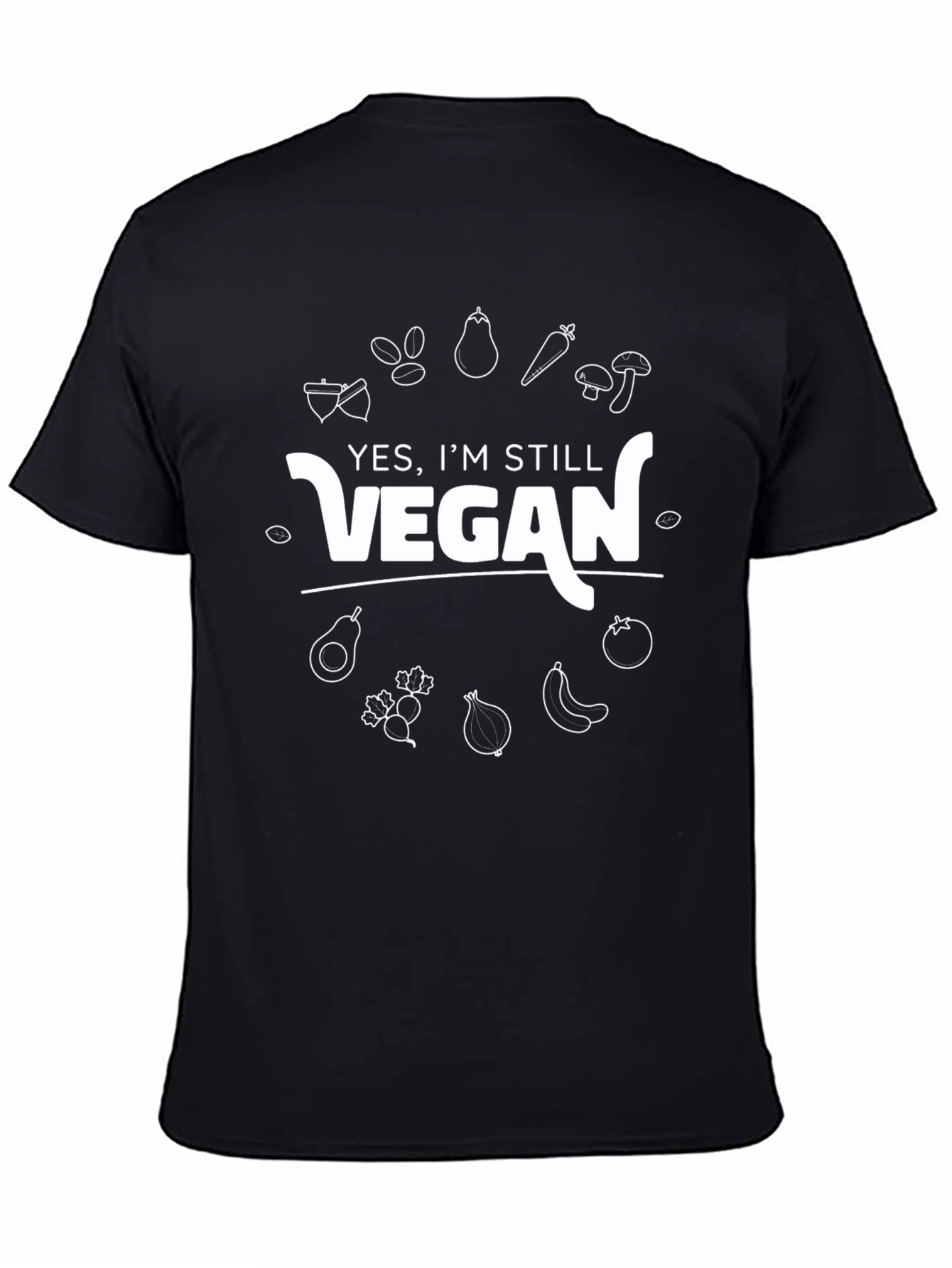 Vegan Lifestyle Graphic Tee - Yes Im Still Vegan