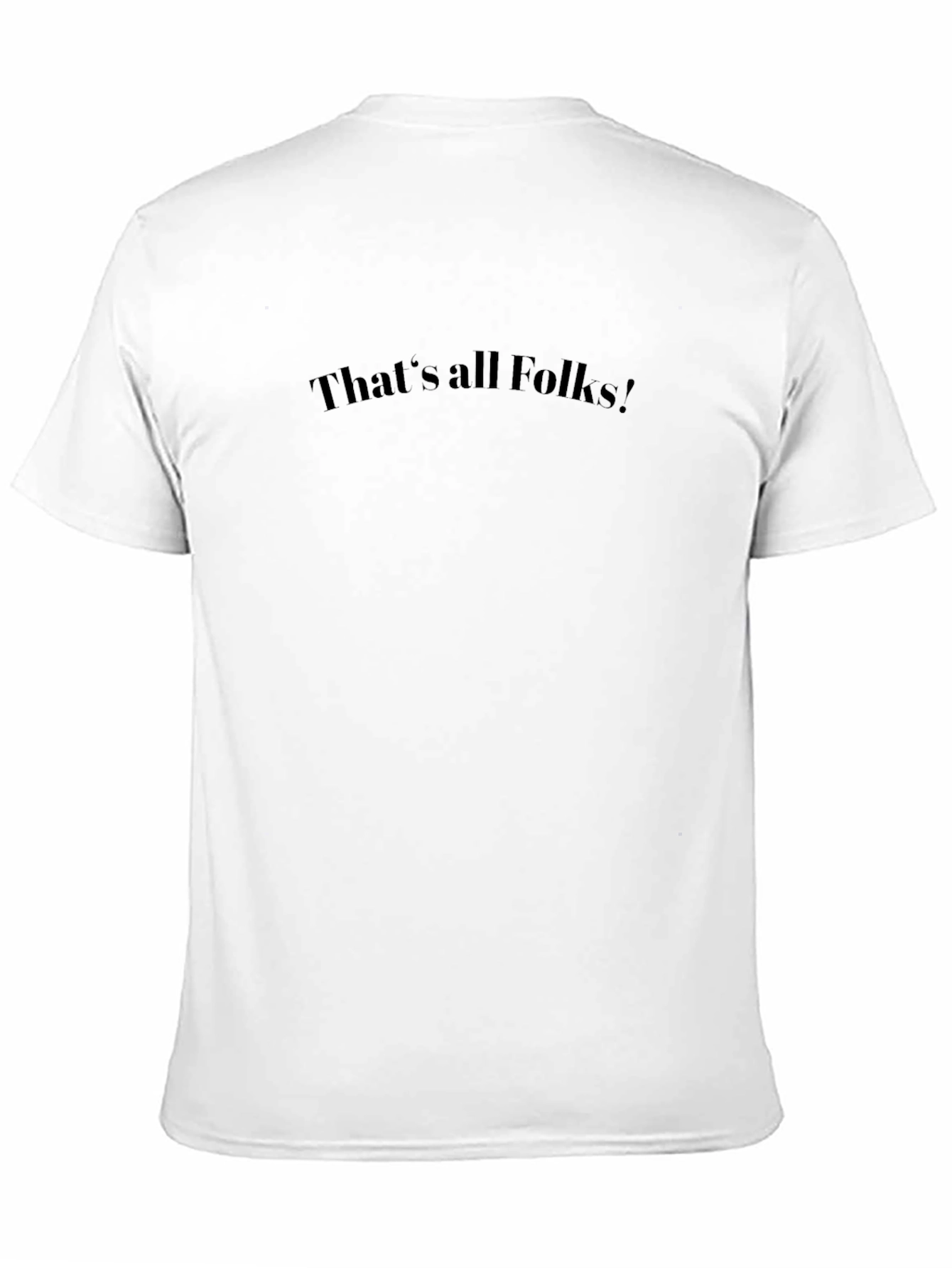 Thats All Folks! Crew Neck Tee