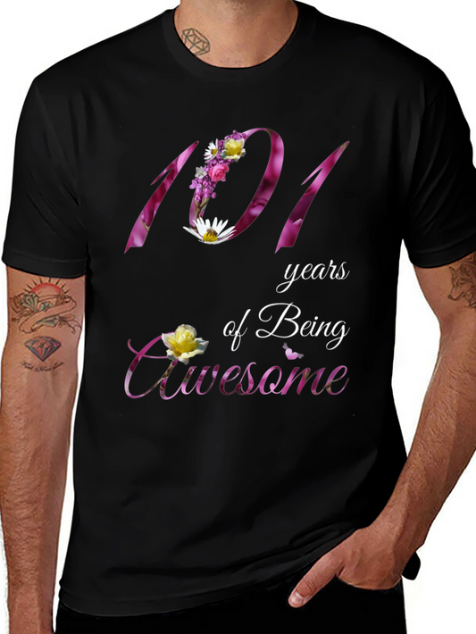 101 Years of Being Awesome Floral T-Shirt